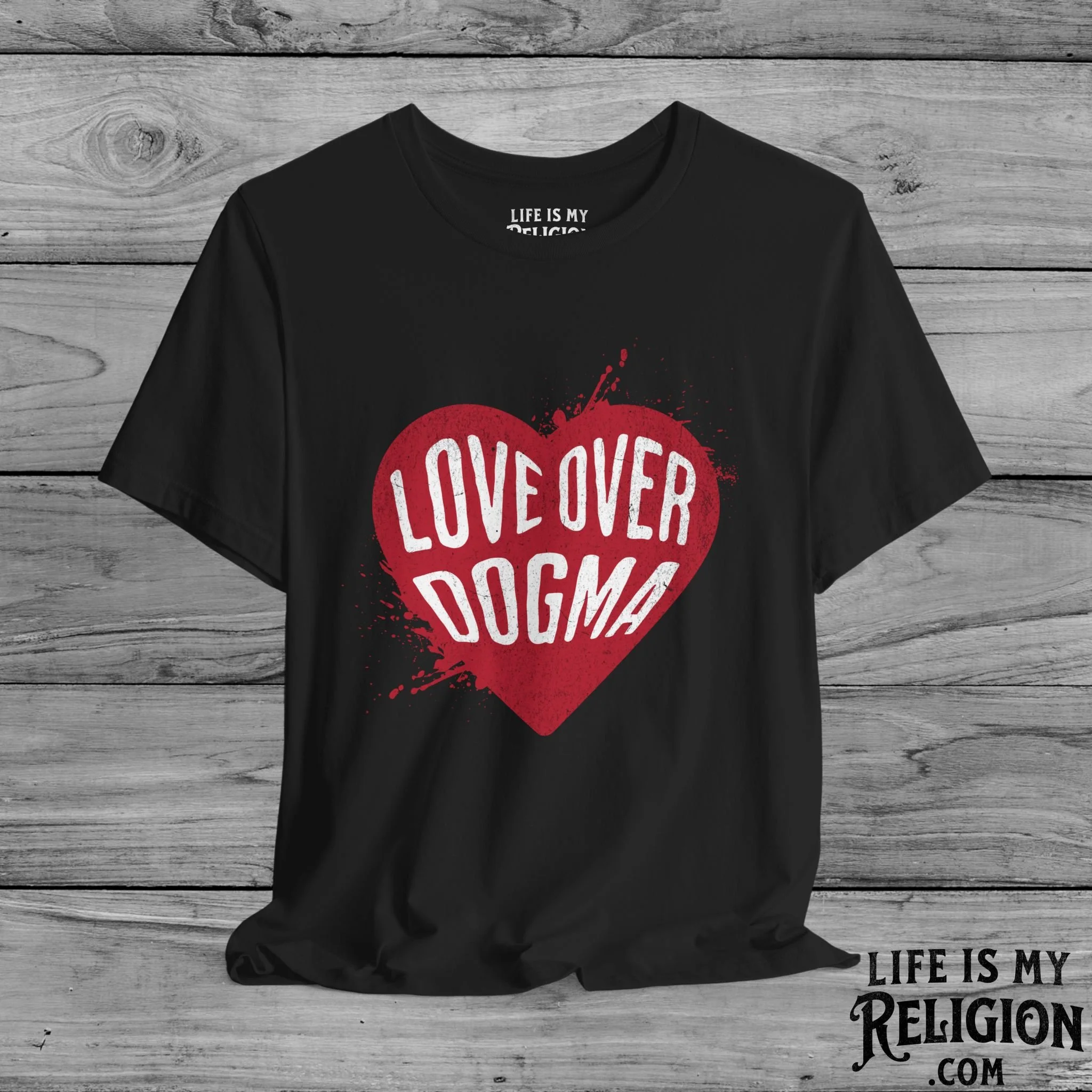 Love Over Dogma - Short Sleeve Tee