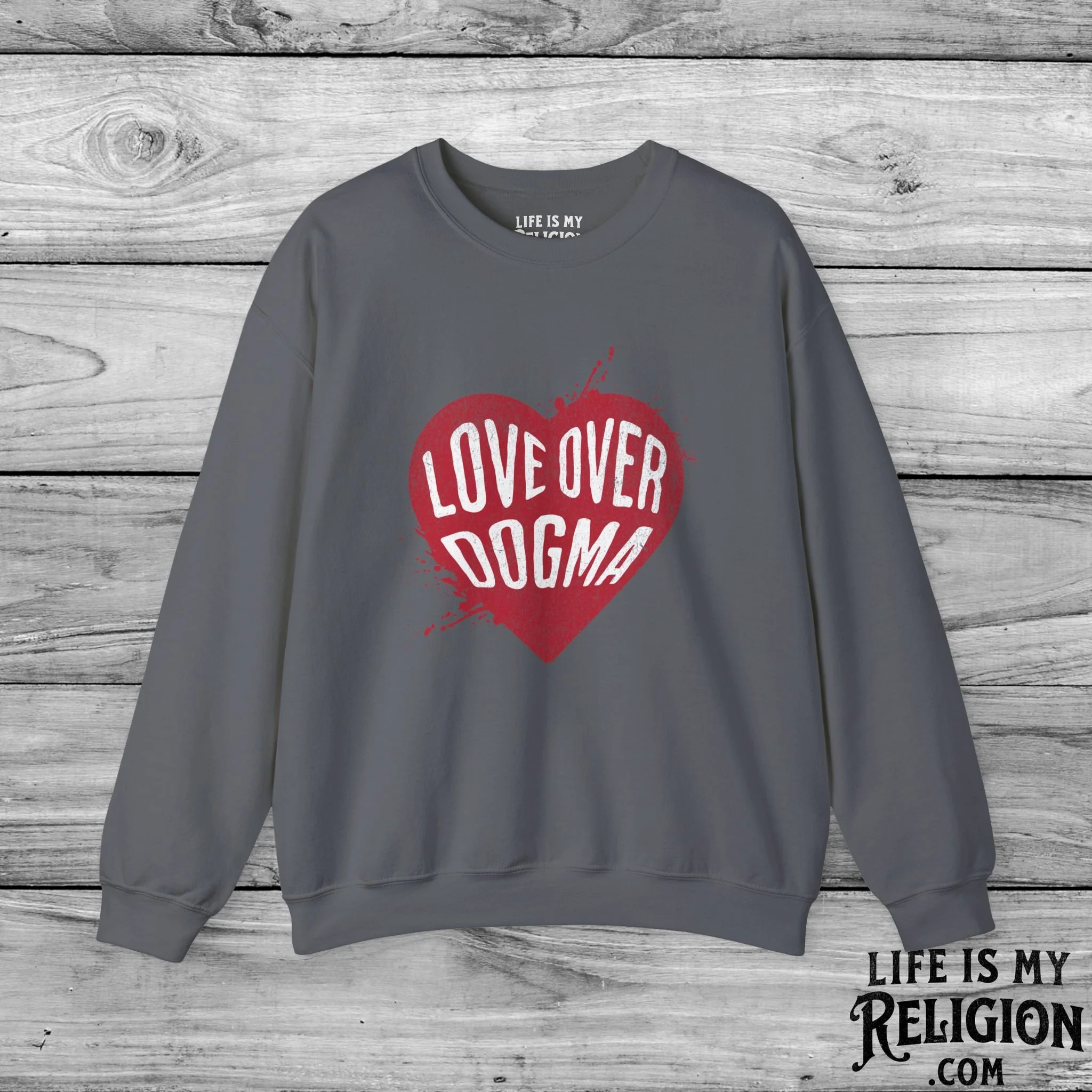 Love Over Dogma - Crewneck Sweatshirt