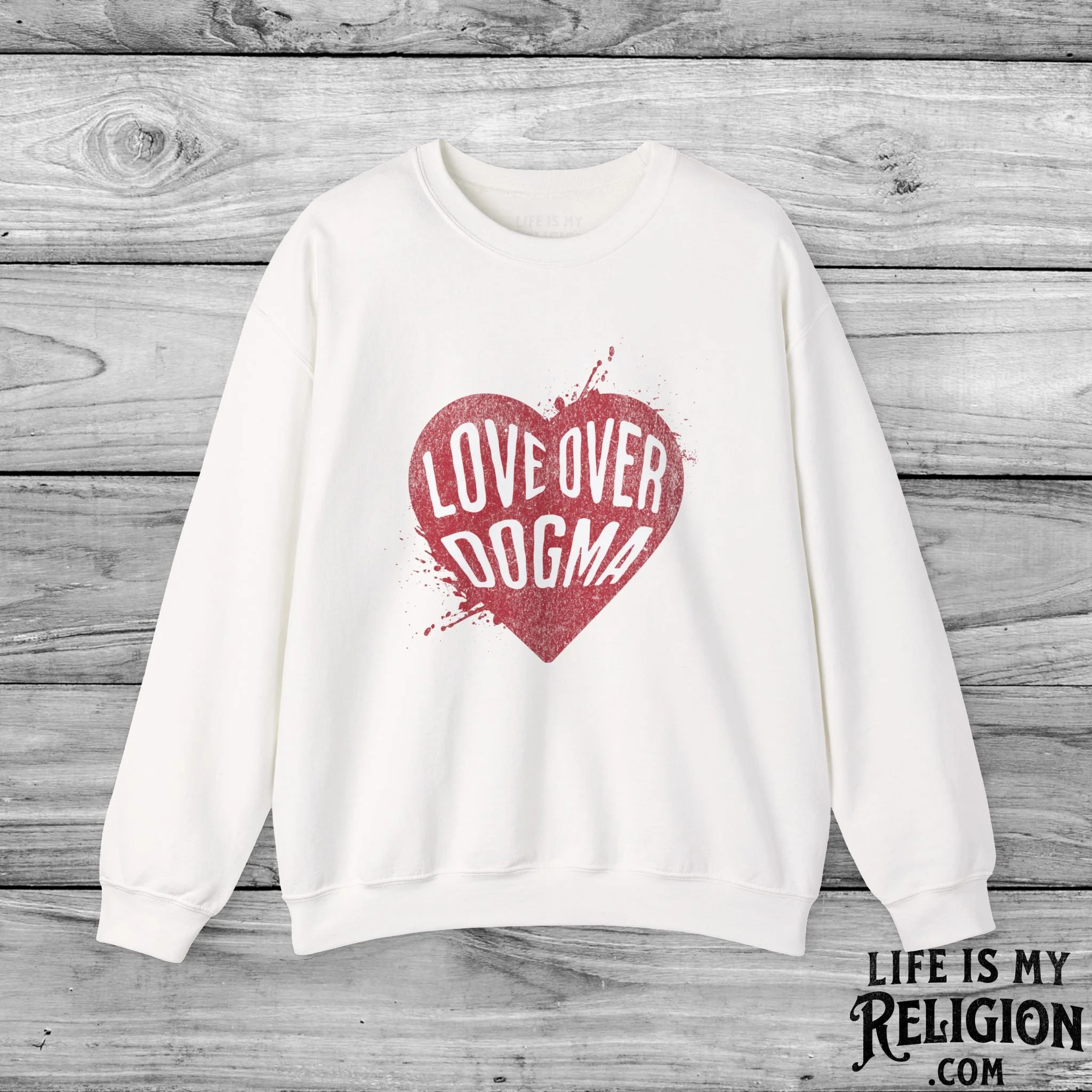 Love Over Dogma - Crewneck Sweatshirt