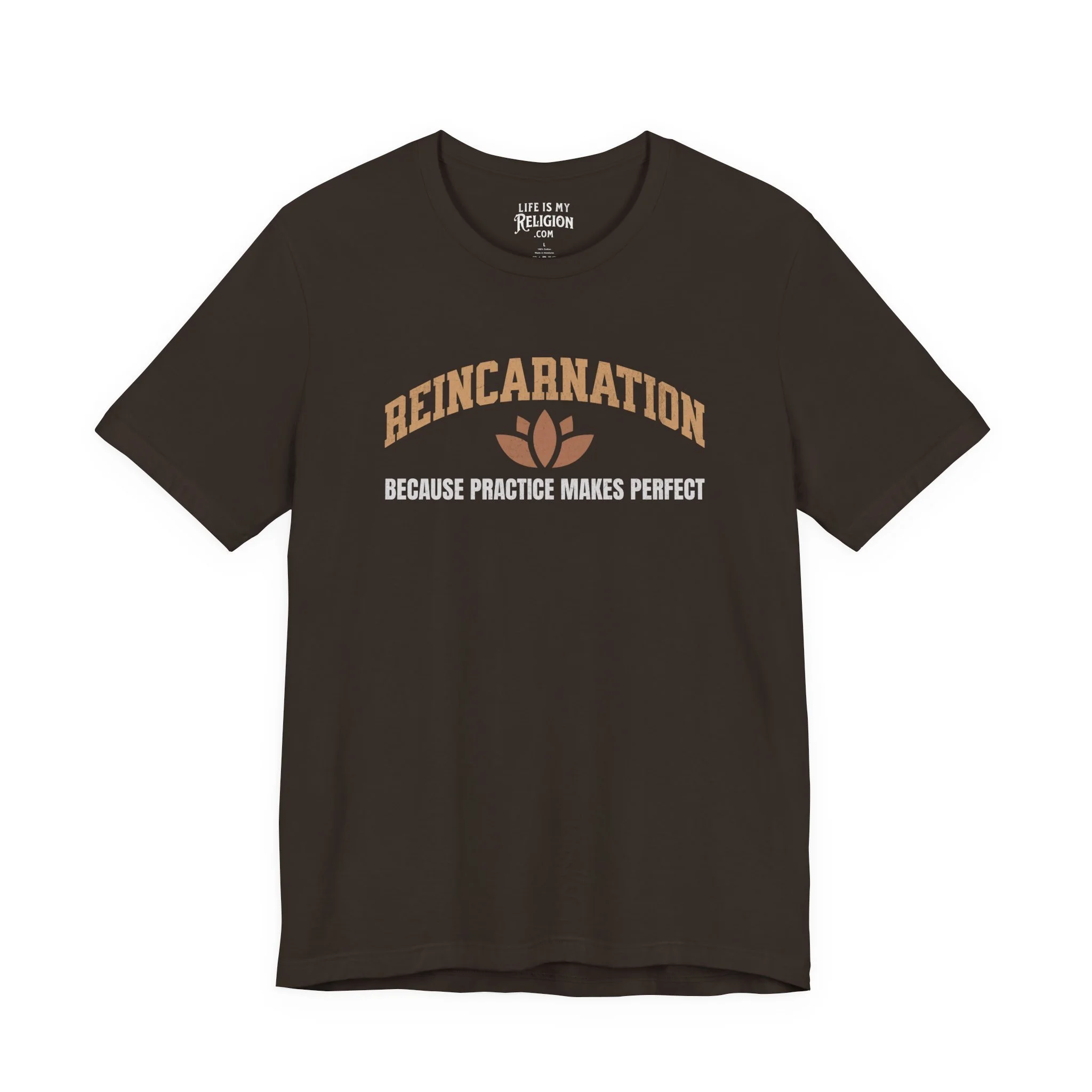 Reincarnation Because Practice Makes Perfect - Short Sleeve Tee
