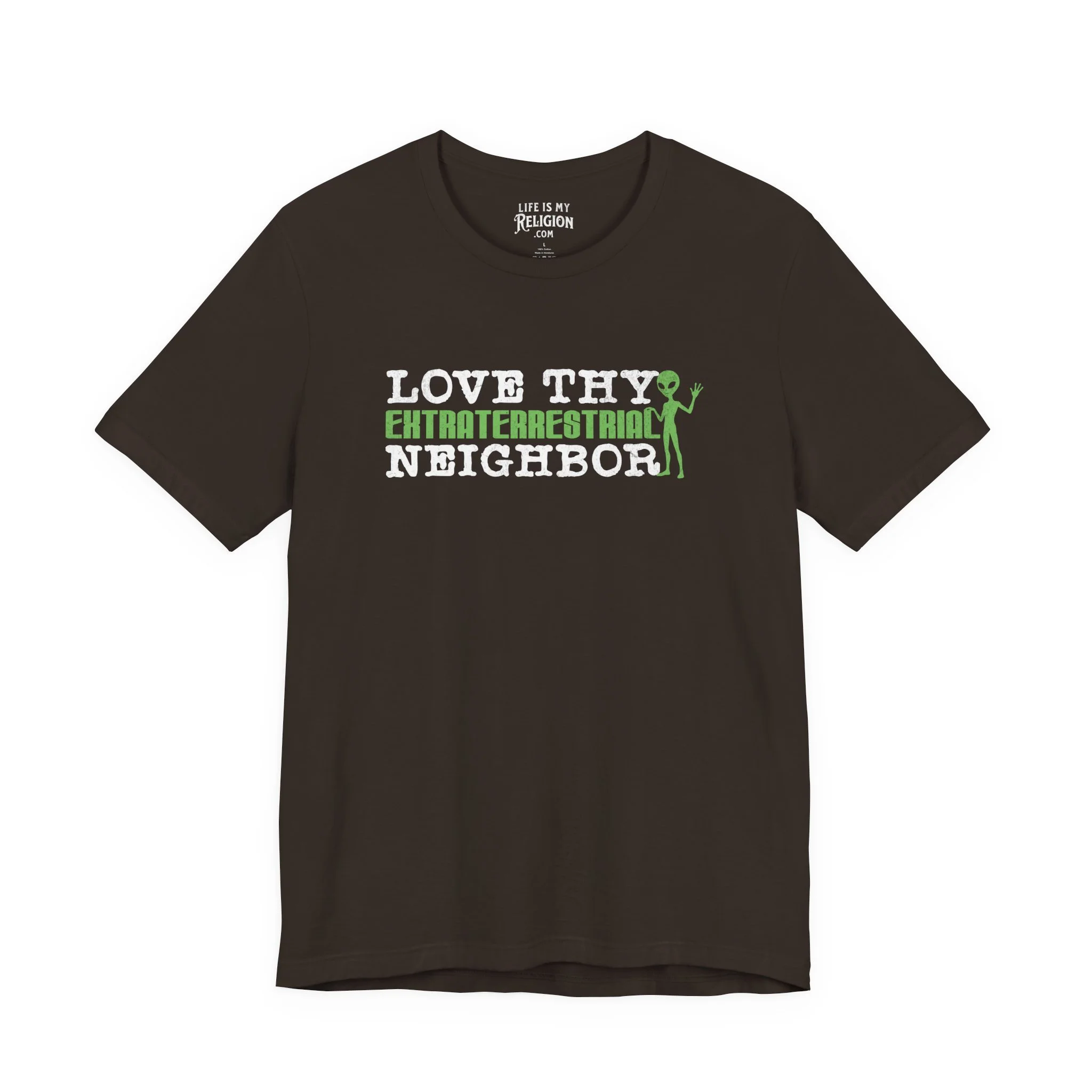 Love Thy Extraterrestrial Neighbor - Short Sleeve Tee