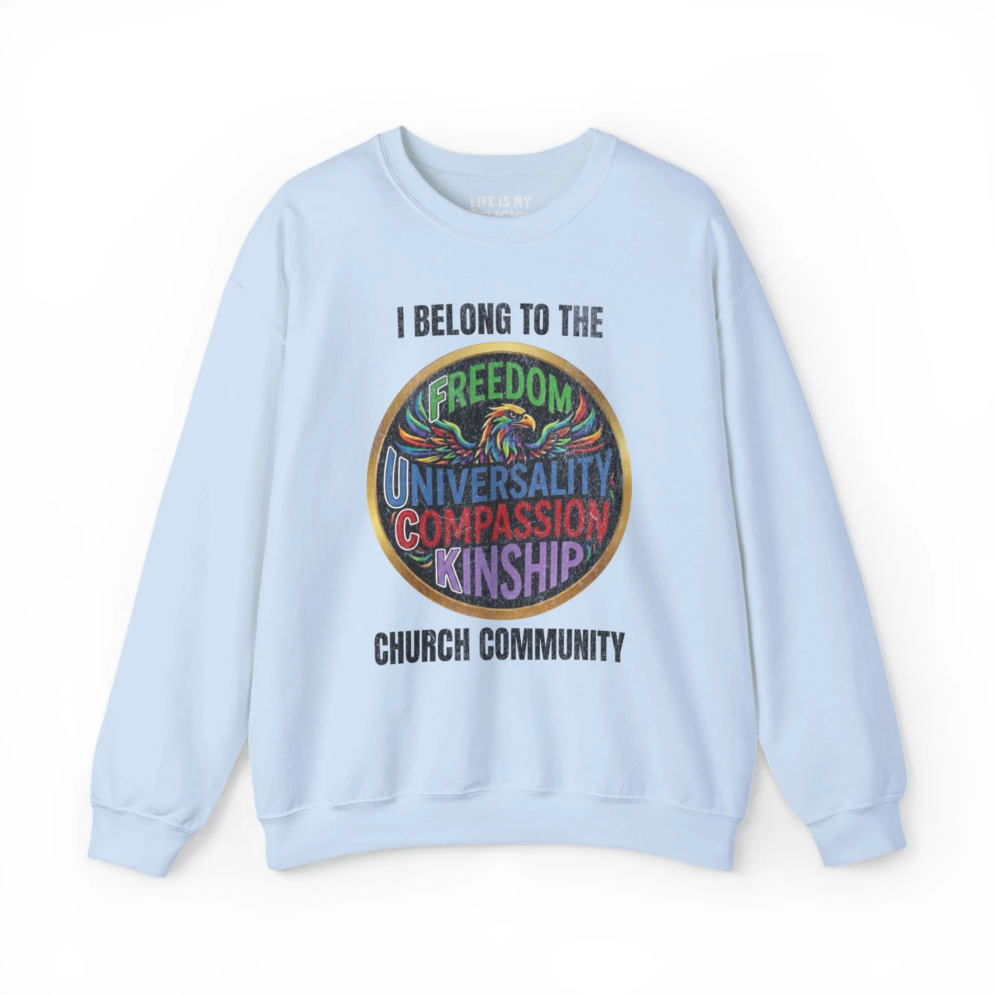 I Belong to the F.U.C.K. Church Community - Crewneck Sweatshirt