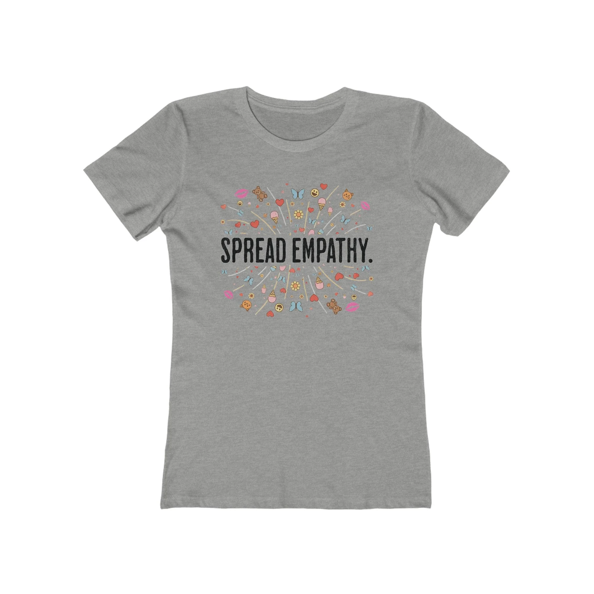 Spread Empathy - The Boyfriend Tee for Women