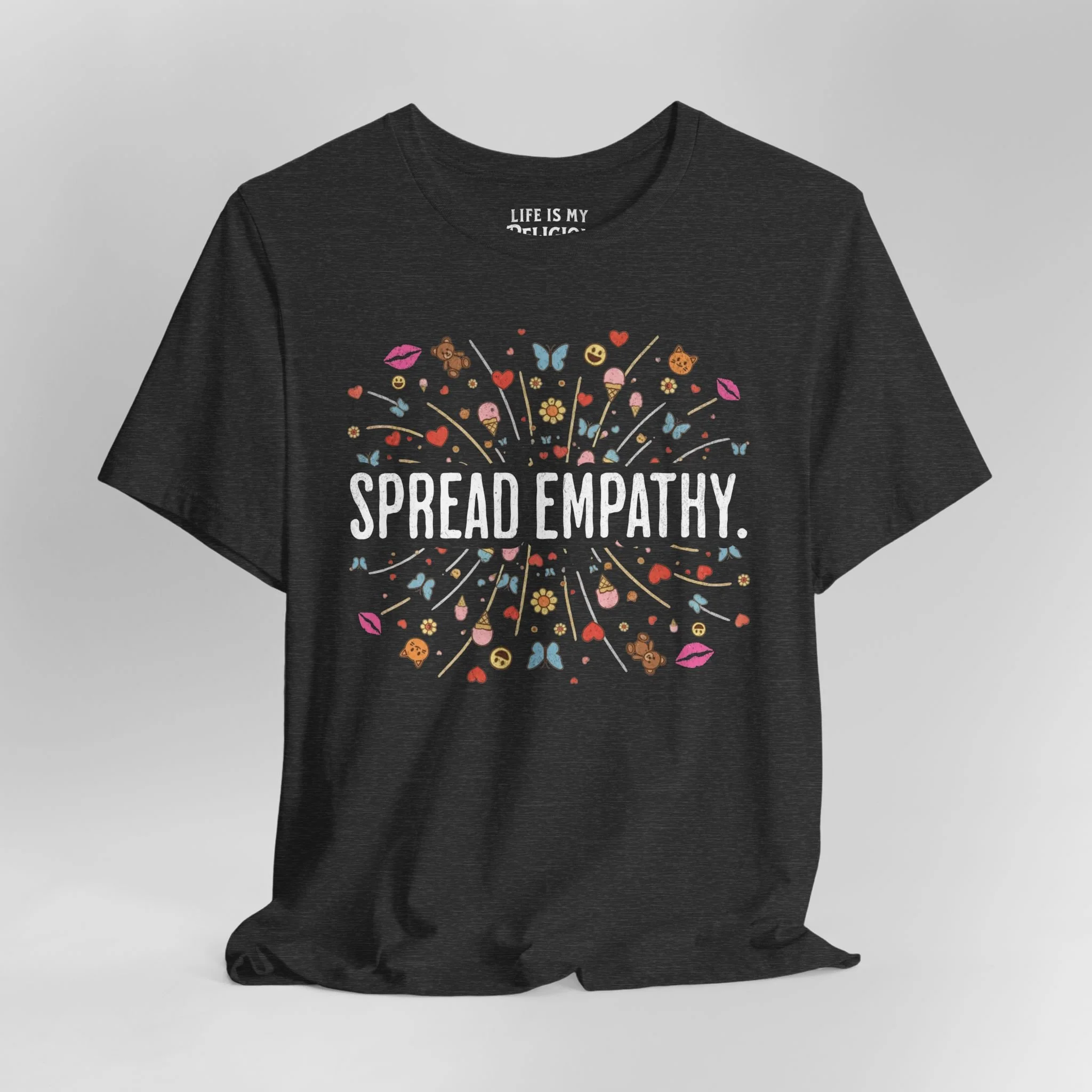 Spread Empathy - T-Shirt