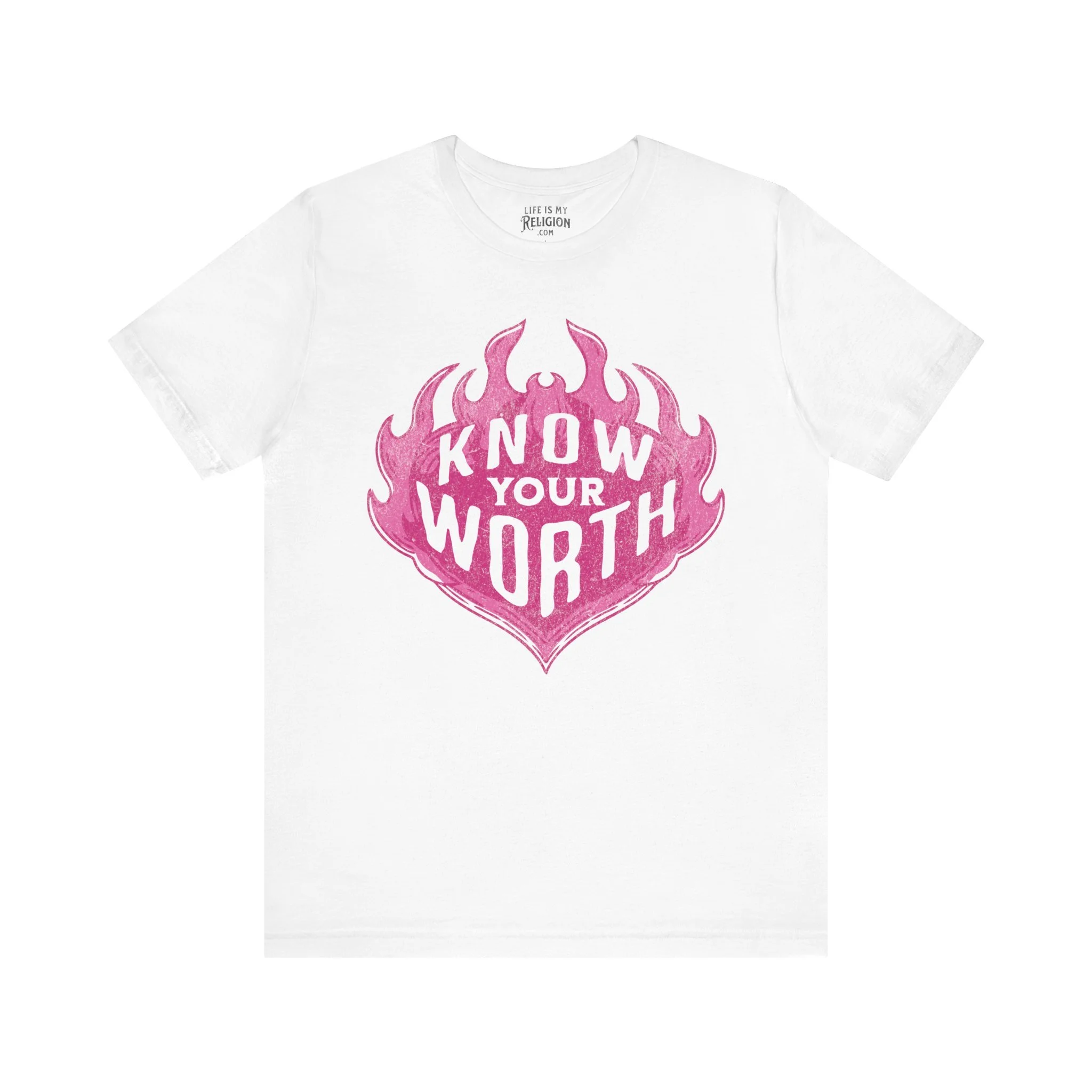 Know Your Worth - T-Shirt