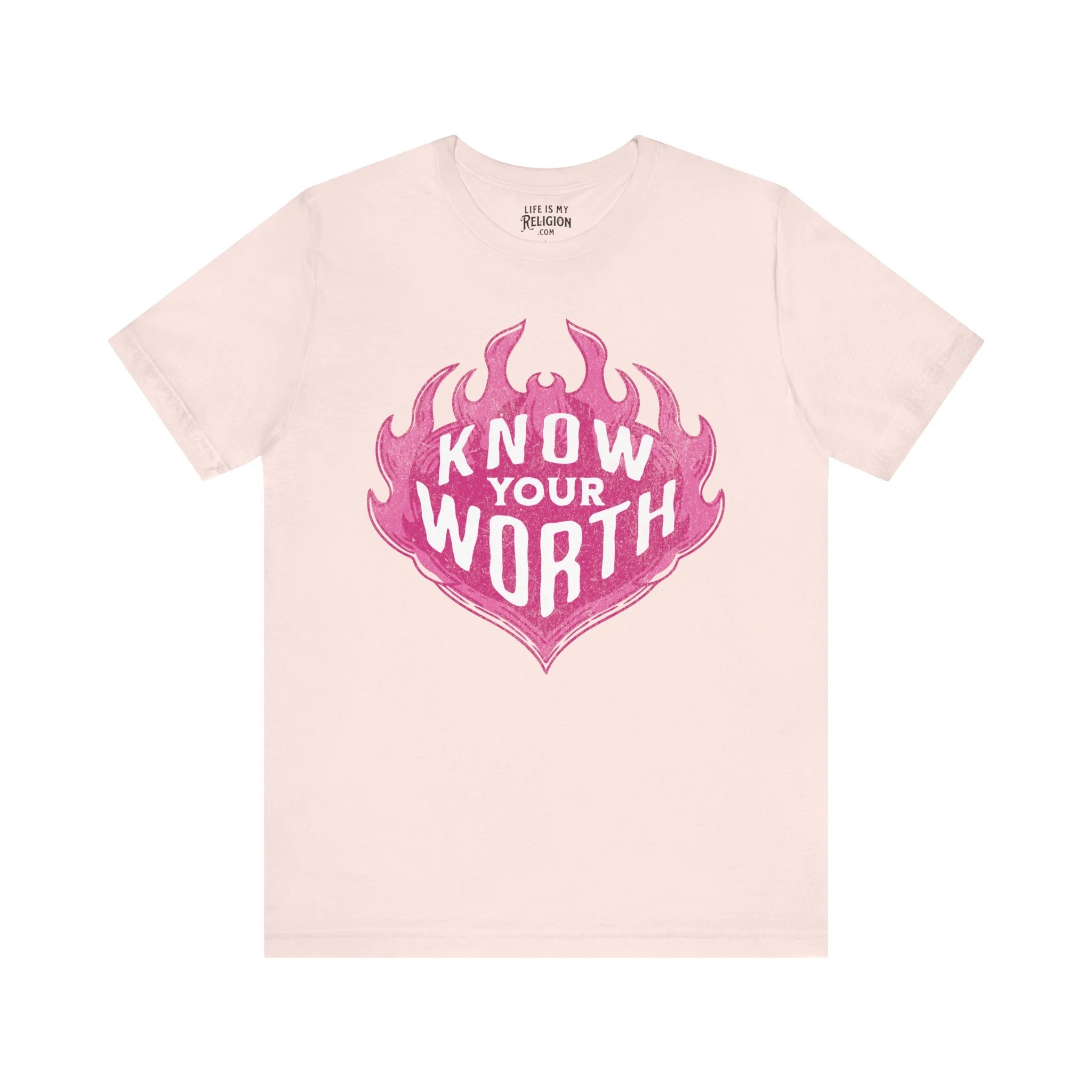 Know Your Worth - T-Shirt