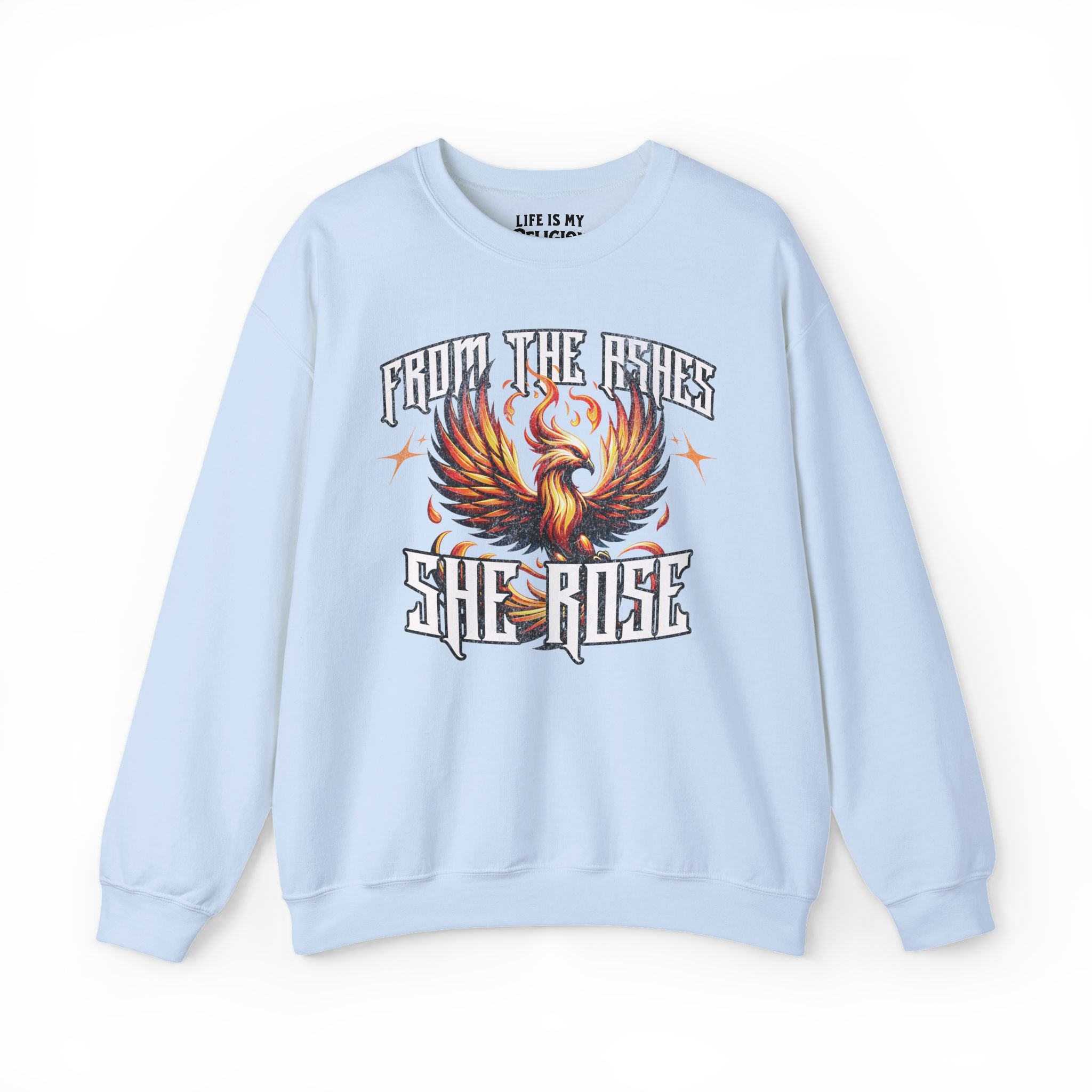 From the Ashes She Rose - Crewneck Sweatshirt