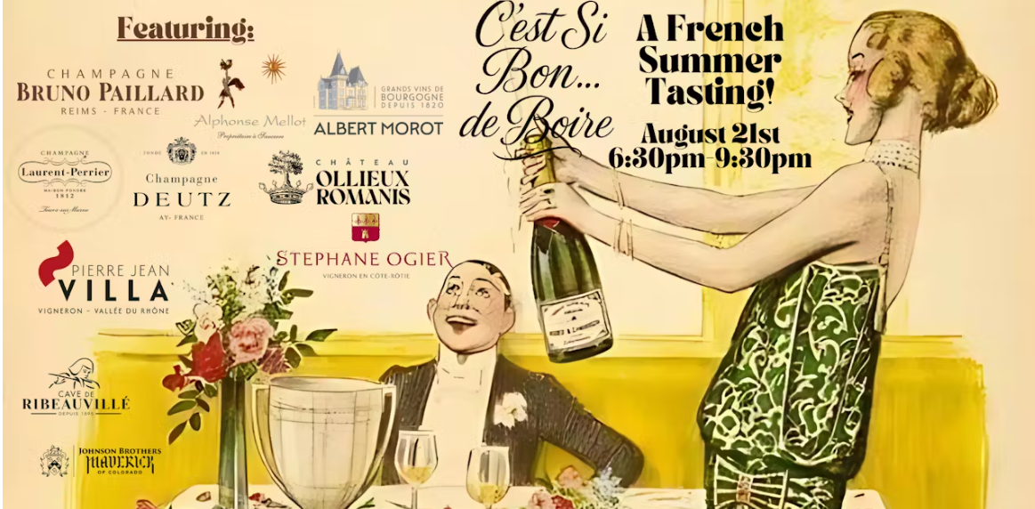 C'est Si Bon...De Boire: A French Celebration Tasting!