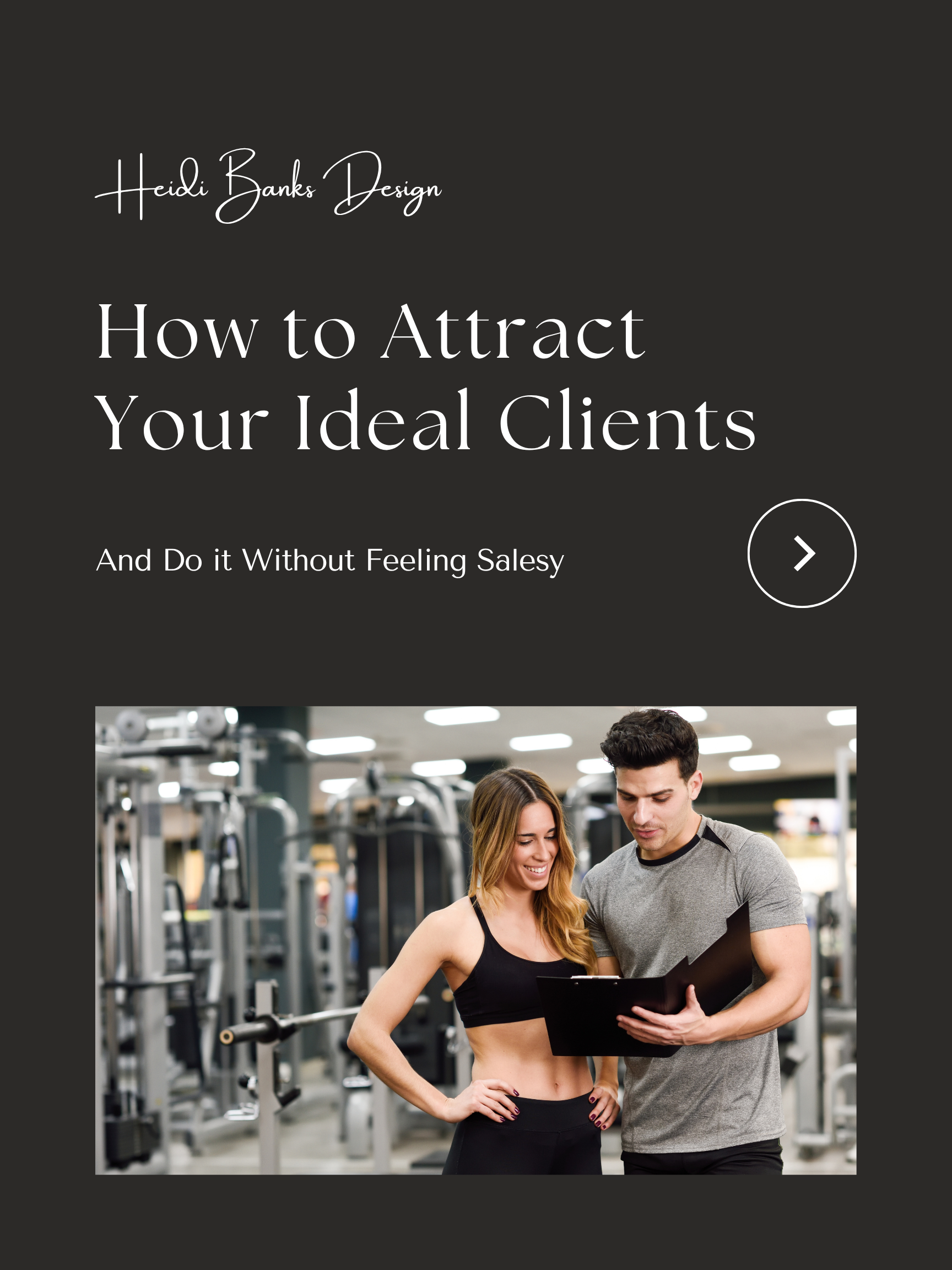 How to Attract Your Ideal Client 