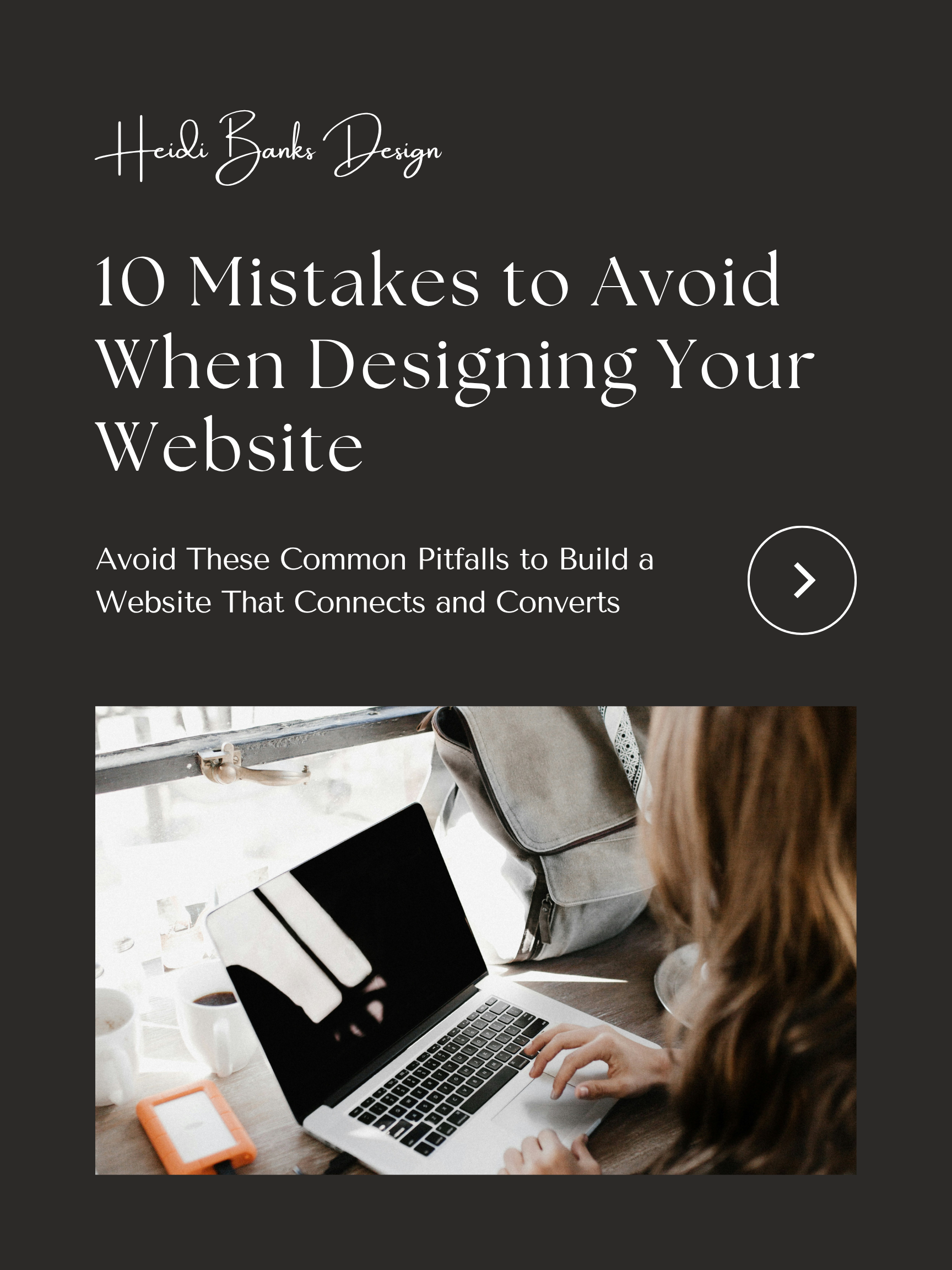 10 Mistakes to Avoid When Designing Your Website