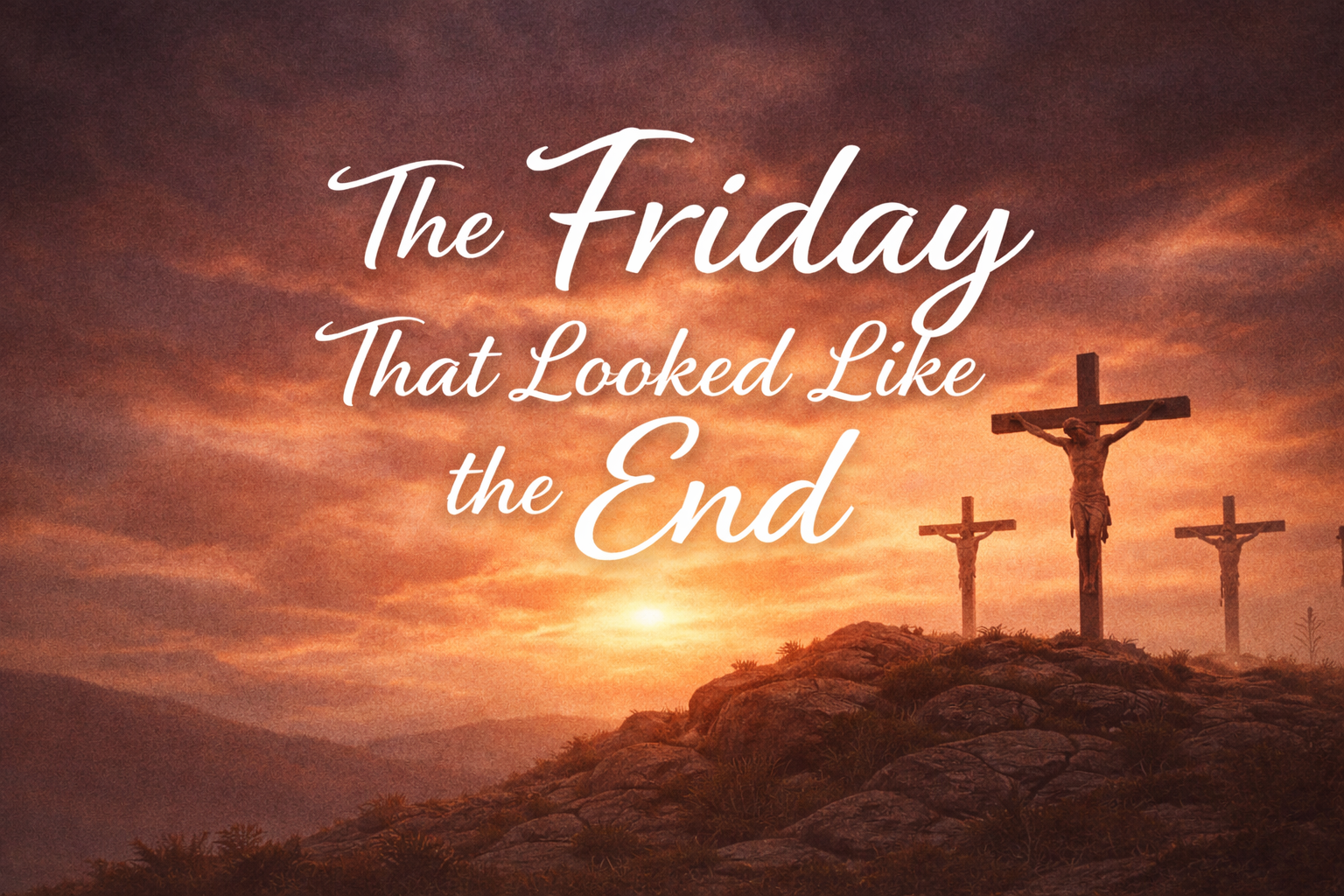 The Friday That Looked Like the End