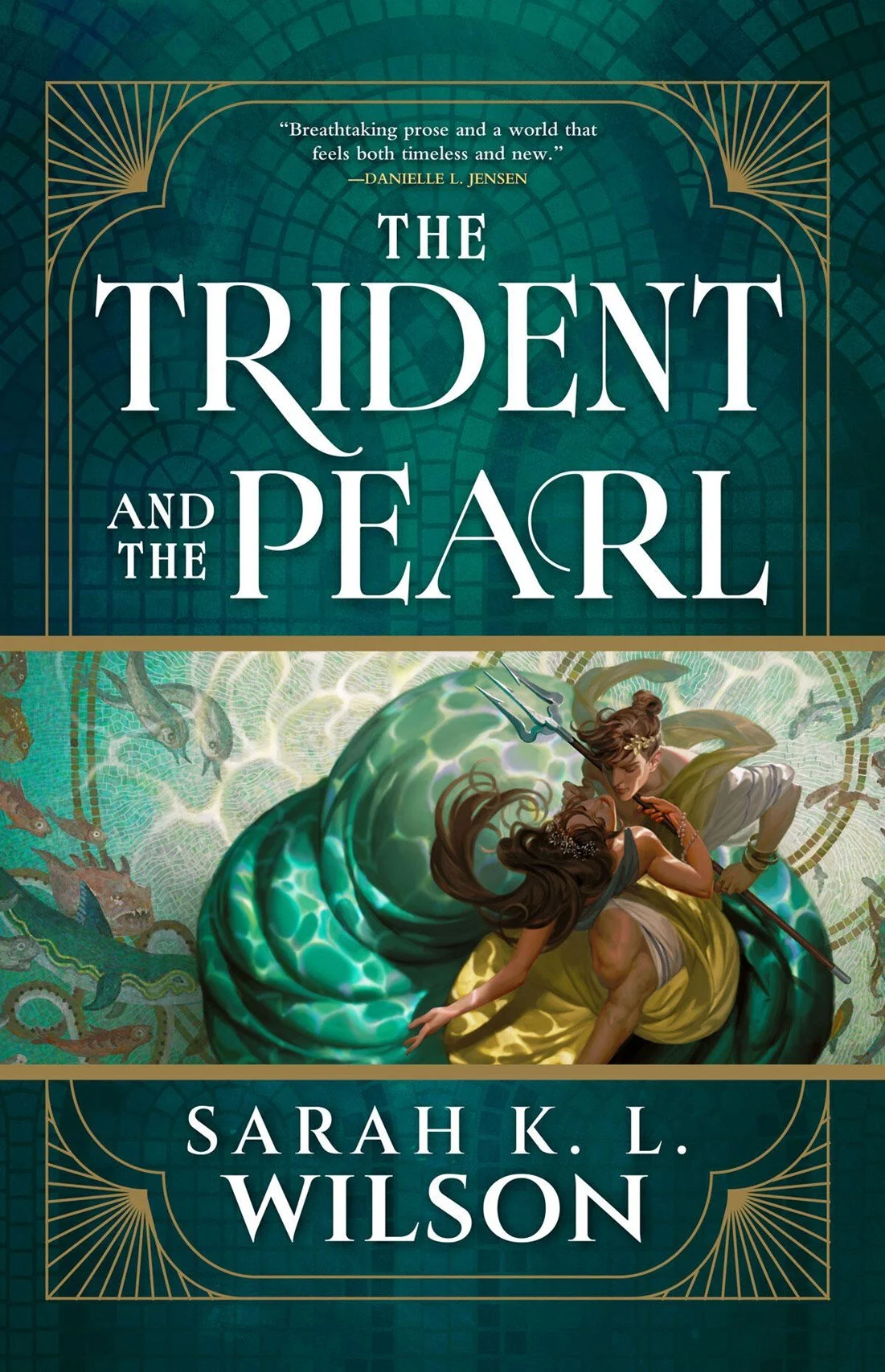 The Trident and the Pearl Sarah KL Wilson