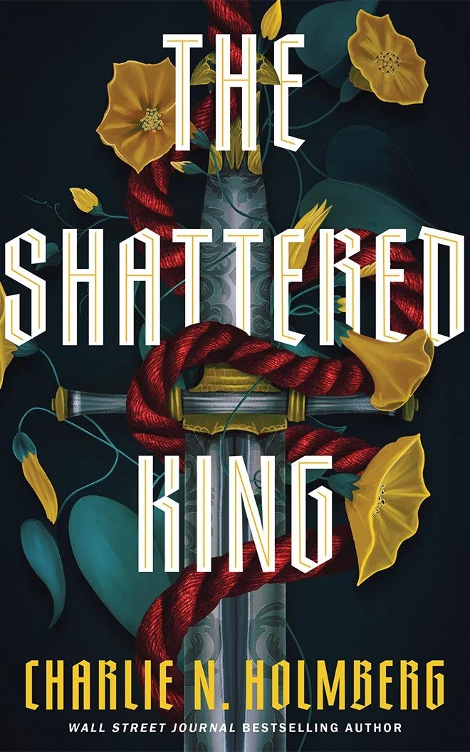 The Shattered King Charlie N Holmberg Book Cover