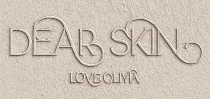 Dear Skin, Love Olivia