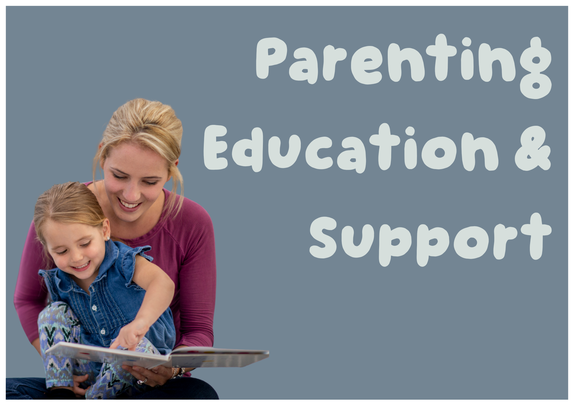 Parenting Education and Support