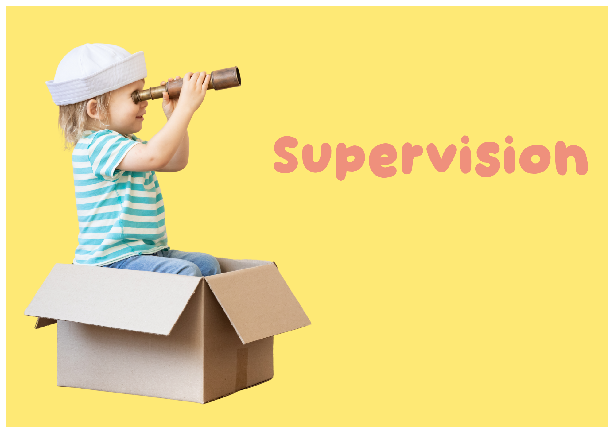 Supervision