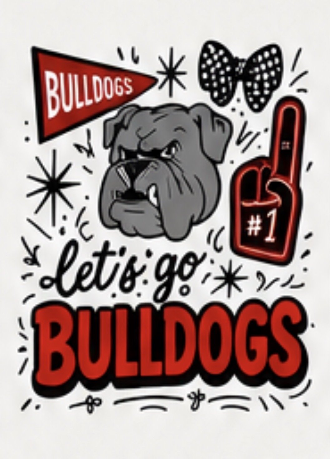LETS GO BULLDOGS