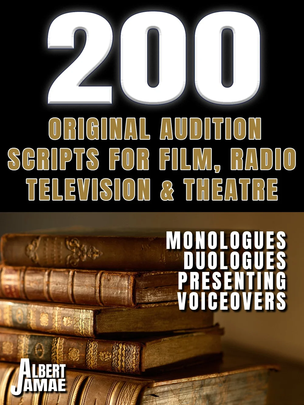 200 Audition Scripts — Albert Jamae