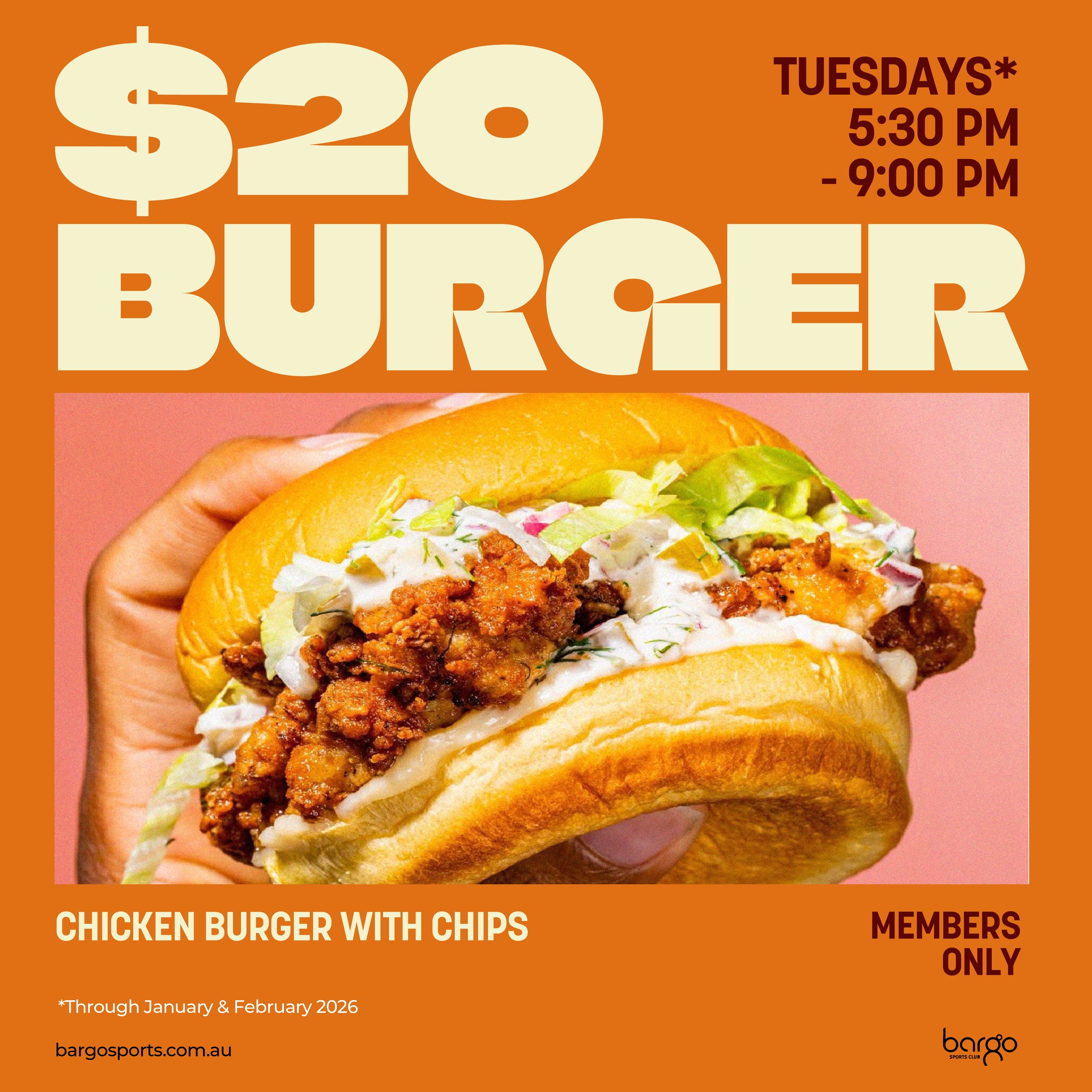 Flyer advertising a $20 chicken burger with chips available on Tuesdays from 5:30 pm to 9:00 pm for members only at Bargo Sports Club, featuring an image of a hand holding a chicken burger with fried chicken, lettuce, sauce, and bun.
