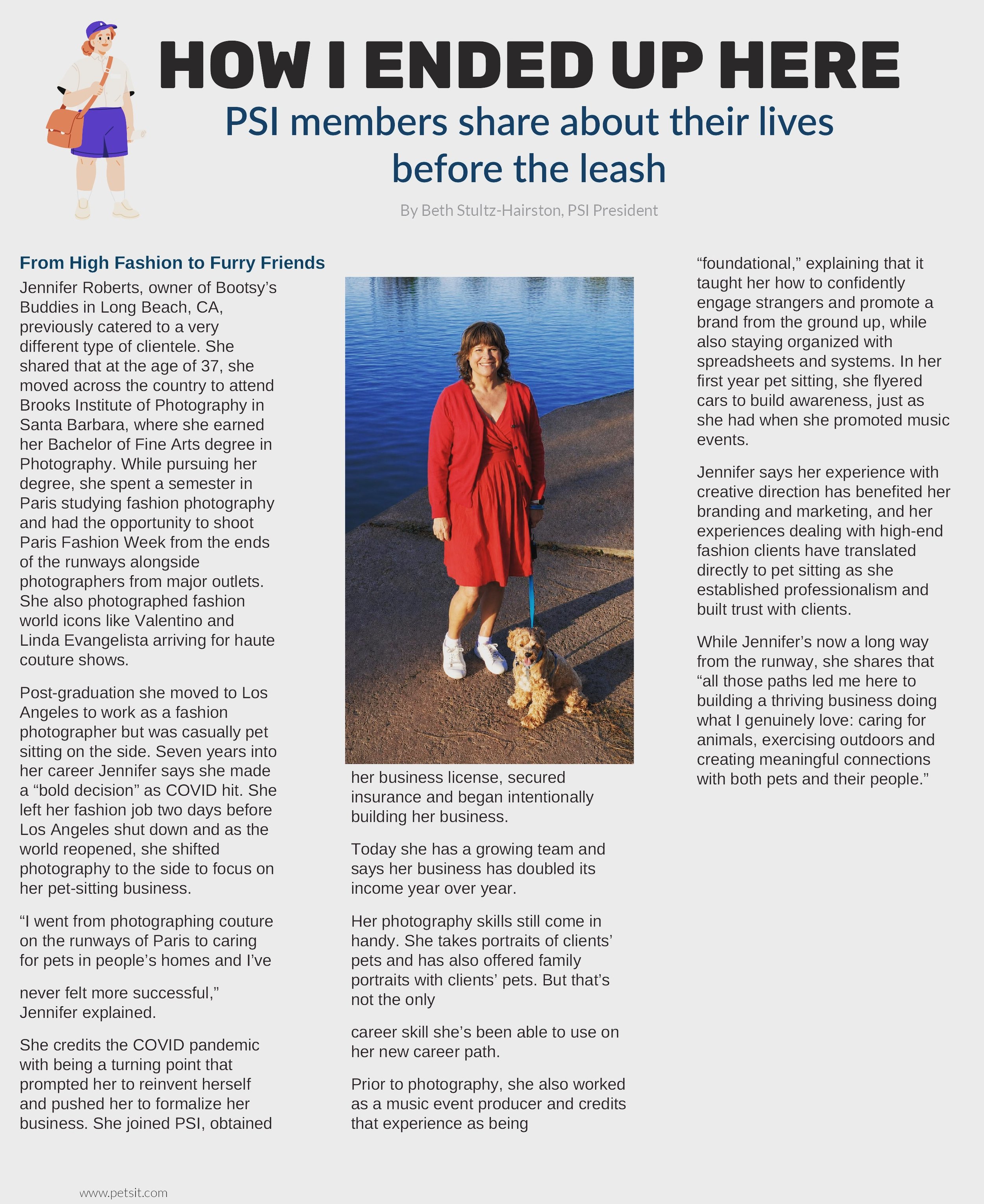 I&rsquo;m incredibly honored to share that I was recently featured by Pet Sitters International in an article called How I Ended Up Here.

The article talks about my journey into professional pet sitting and how every job, experience, and twist in li