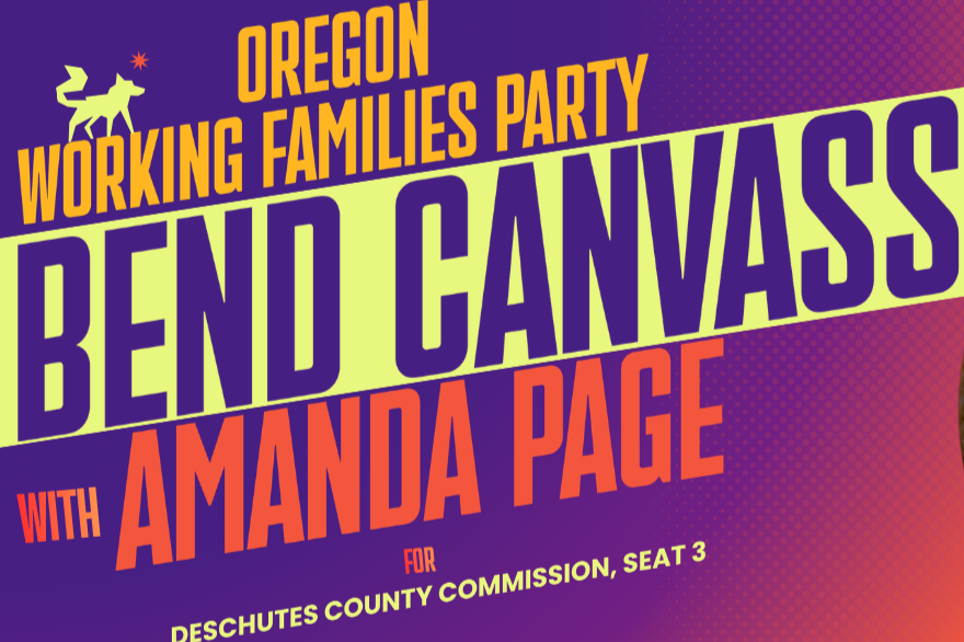 Bend Canvass with Oregon Working Families Party