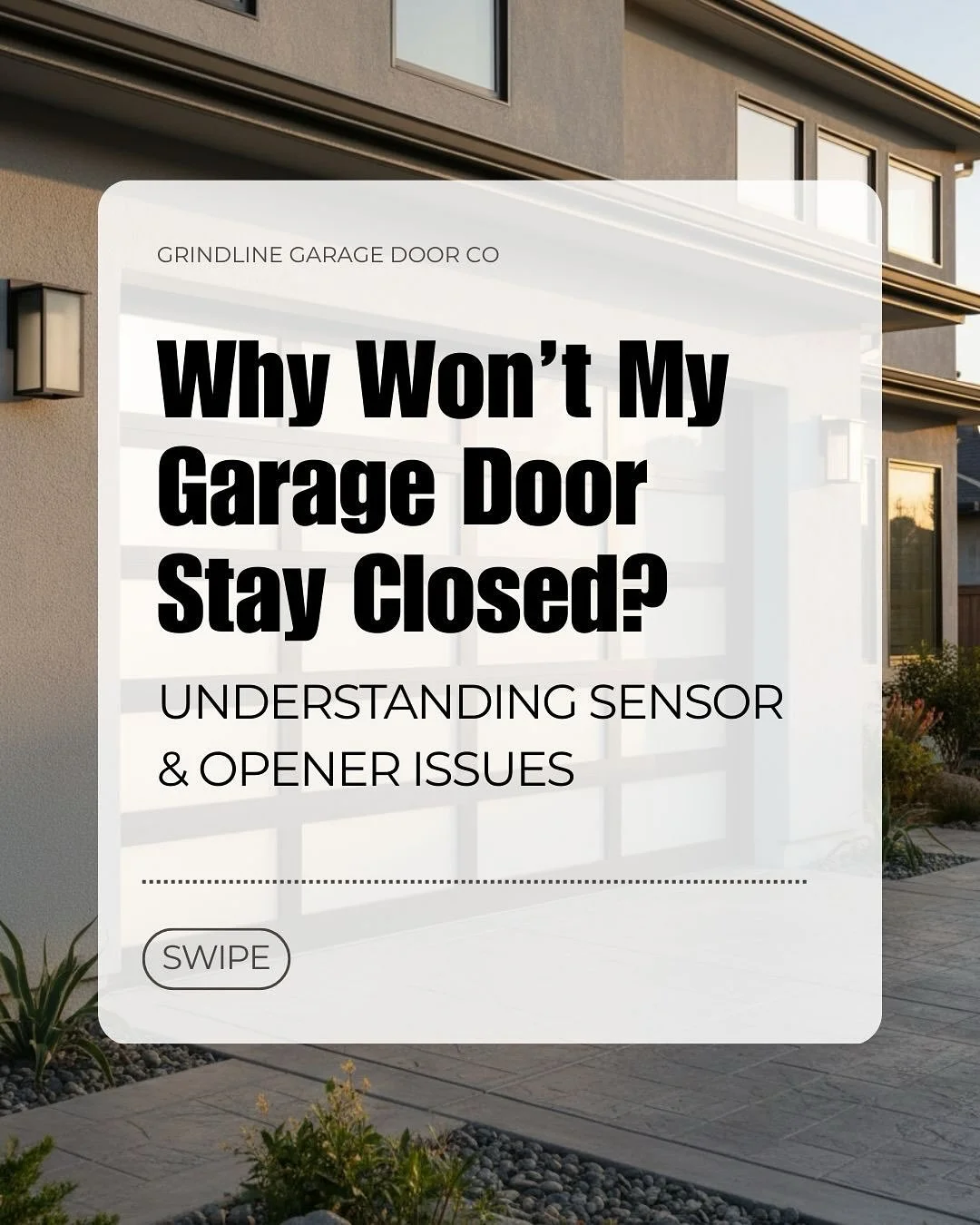 Having trouble with a garage door that won&rsquo;t stay closed? You&rsquo;re not alone, it&rsquo;s one of the most common problems homeowners face. At GrindLine Garage Door Co., we break down the real reasons your door might keep popping back up from