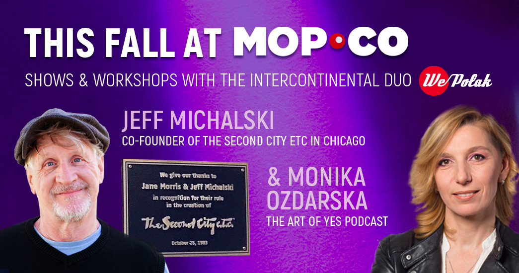 Jeff Michalski's Master Your Scene Work and Improvise Like a Pro - 10/18-19