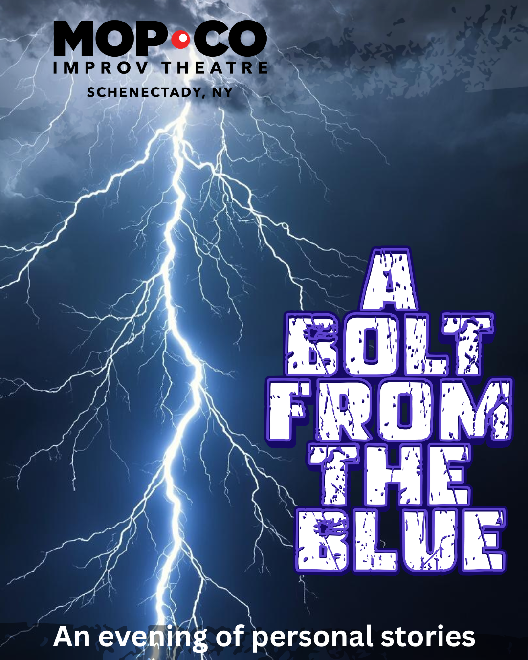 A Bolt from the Blue: Curated Personal Story Evening - 6/12/26