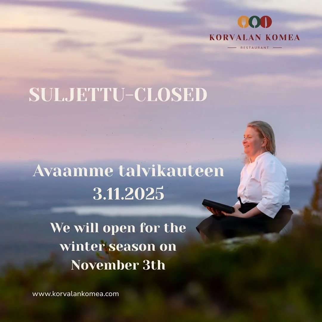 Kiitos kes&auml;n ja syksyn asiakkaille! Ovet ovat nyt suljettu &ndash; avaamme j&auml;lleen 3.11.2025. Ryhmille avoinna varauksesta. 
Thank you to all our summer and autumn guests! We are now closed &ndash; reopening on 3 November 2025. Open for gro