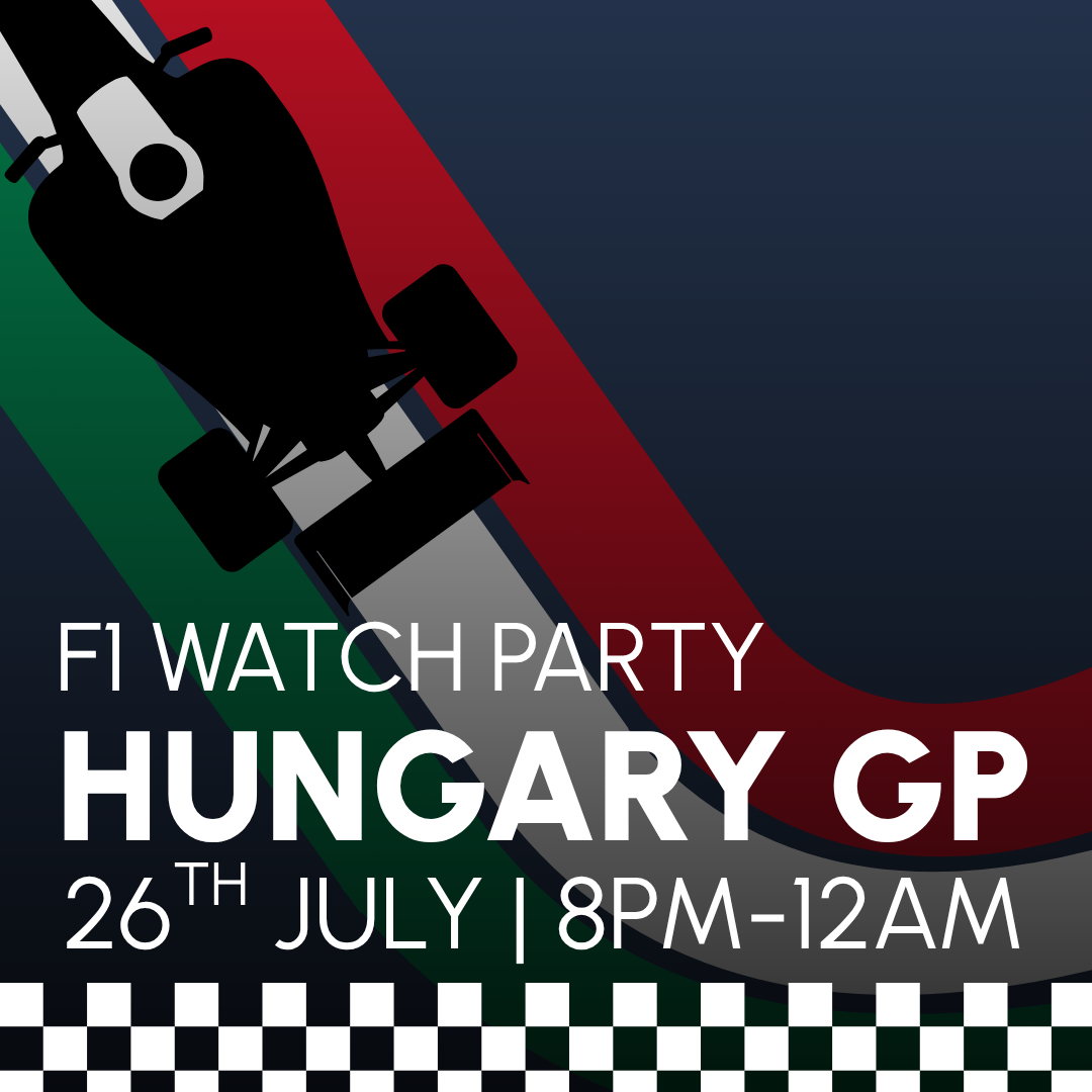 F1 WATCH PARTY - HUNGARY GP