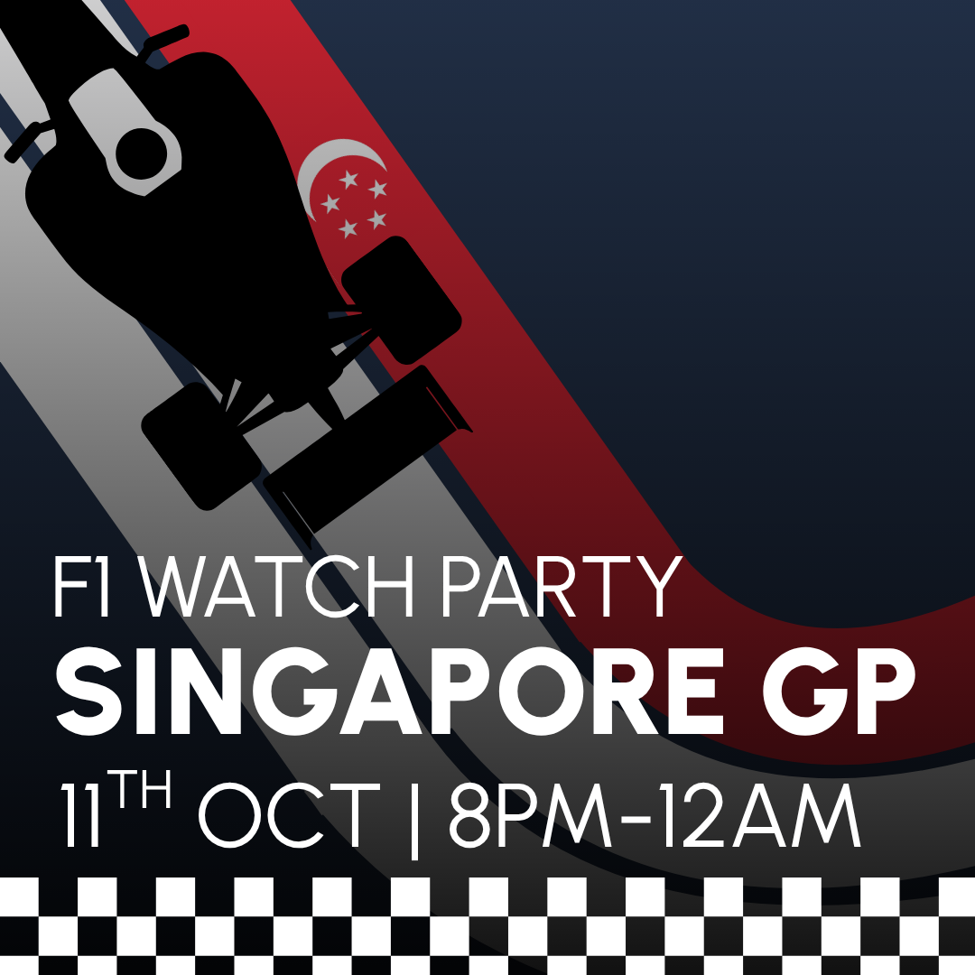 F1 WATCH PARTY - SINGAPORE GP 