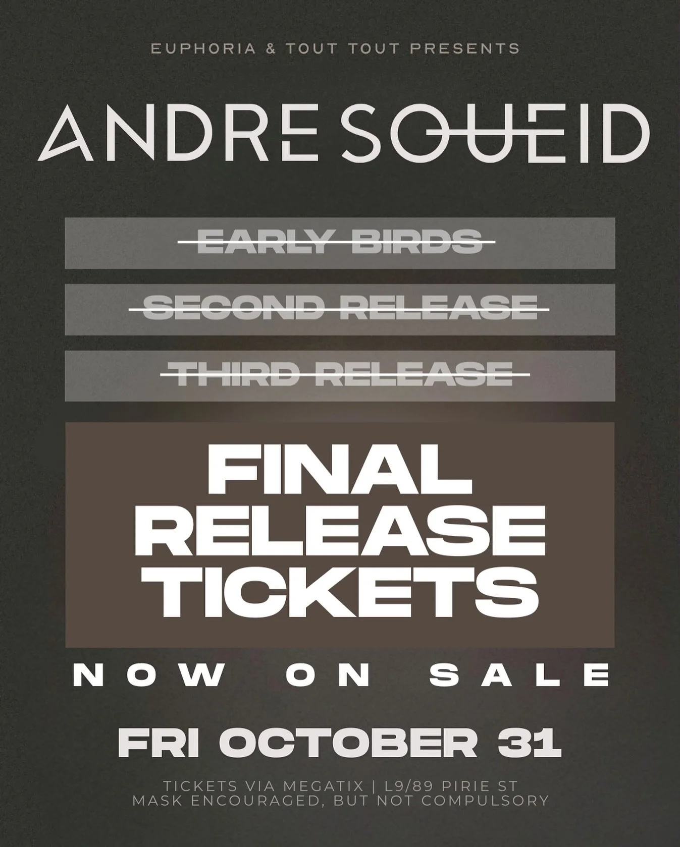 🚨 WARNING 🚨
Third Release tickets just sold out, Final Release tickets to our Halloween Masquerade event this Friday Oct 31st featuring Andre Soueid are live NOW! 
Tickets will sell out, first in best dressed 🎫🎻