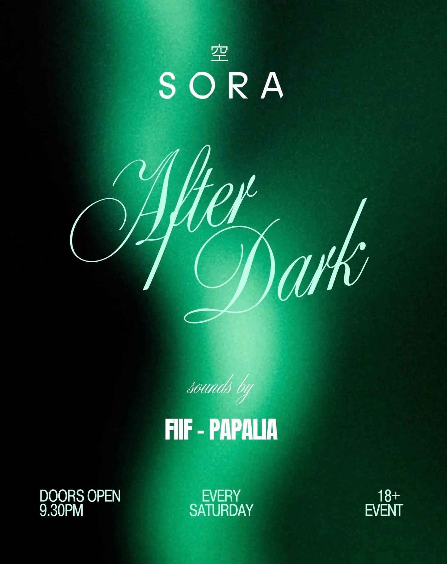 Your Saturday night is set at SORA 🪩 

Sounds by Fiif &amp; Papalia from 9.30pm! 

See you tonight 🔥