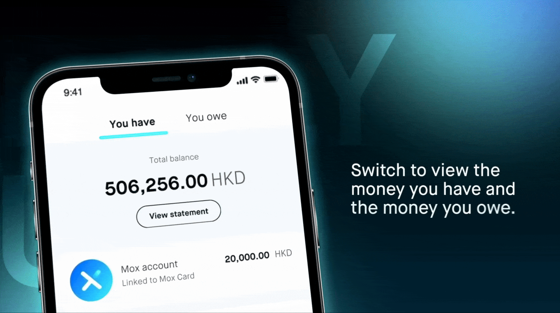 A smartphone screen displaying a digital banking app with a balance of 506,256.00 HKD, and a message prompting to switch views to see the money owed and the money owed. The background is a blurred gradient with the word 'Y' partially visible.