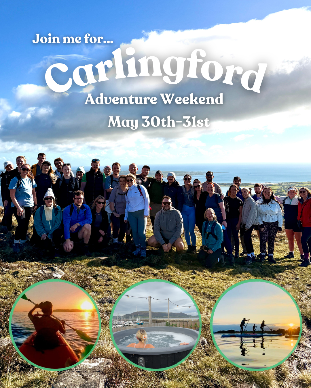 Carlingford Group Trip | May 30th-31st