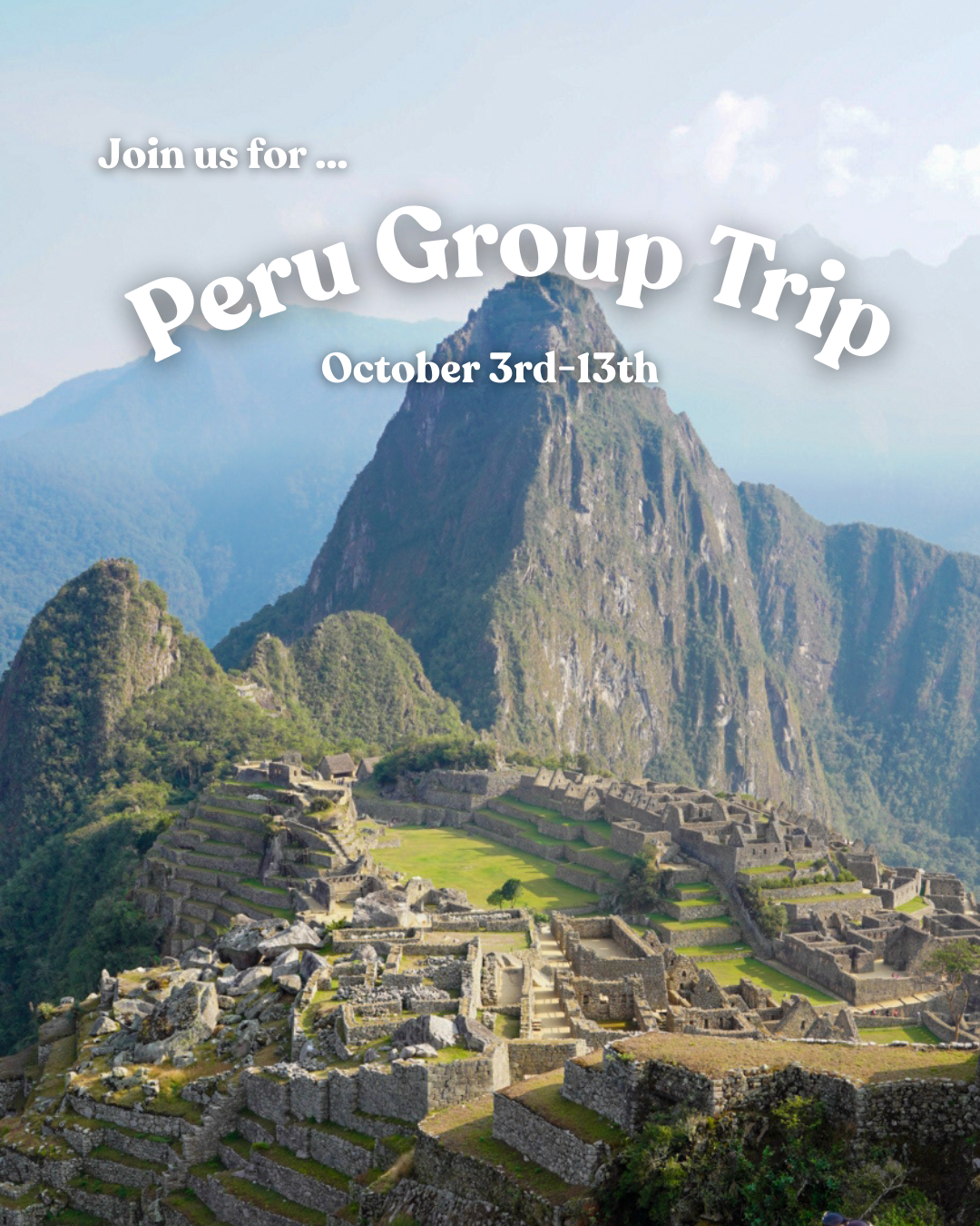 PERU GROUP TRIP - October 2026