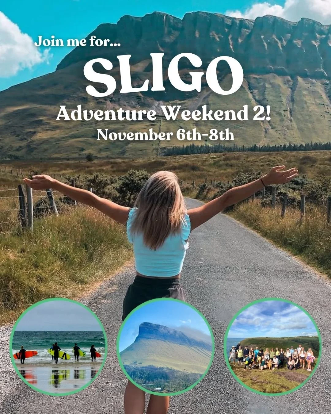 WEEKEND 2: Sligo Weekend Adventure Trip | November 6th-8th