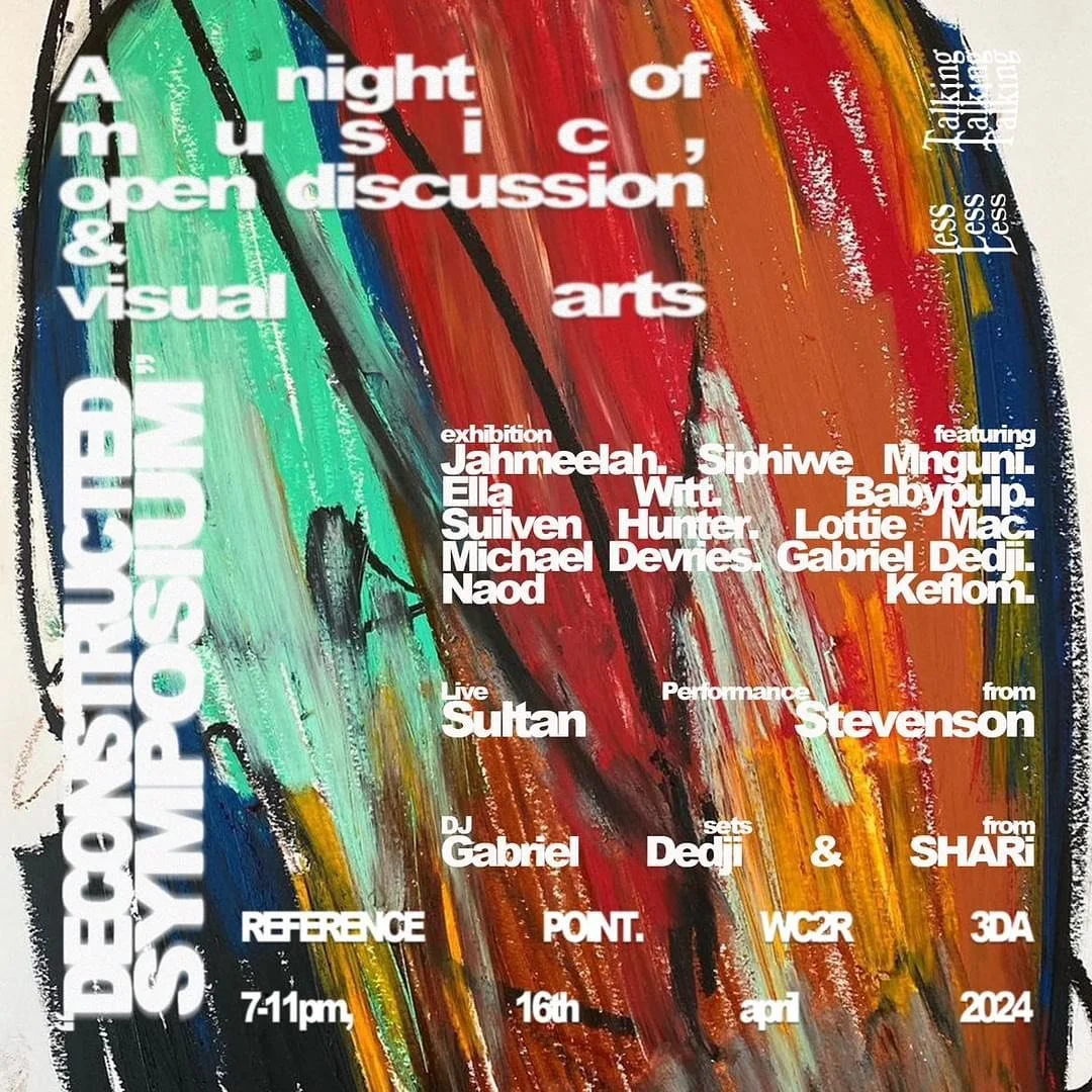 Deconstructed Symposium @ Reference Point, Apr 24