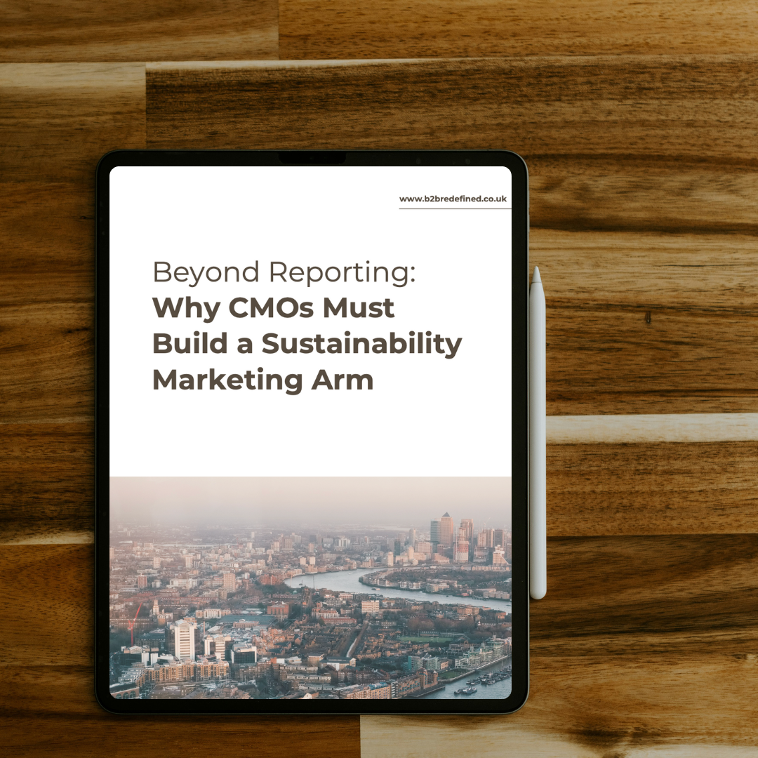 Why CMOs Must Build a Sustainability Marketing Arm