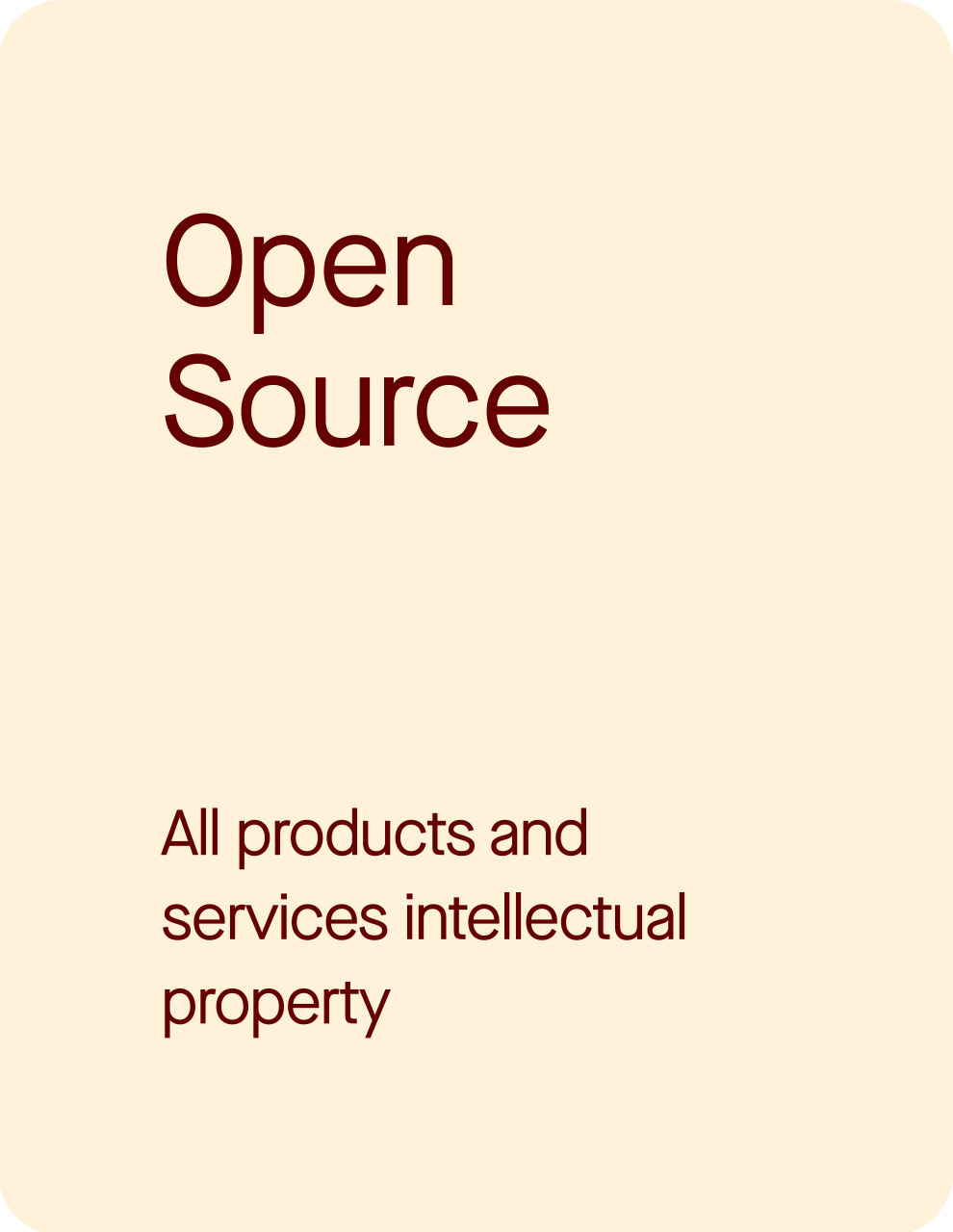 Open Source software logo with a beige background, displaying the phrase "Open Source" and the subtitle "All products and services intellectual property" in dark brown text.