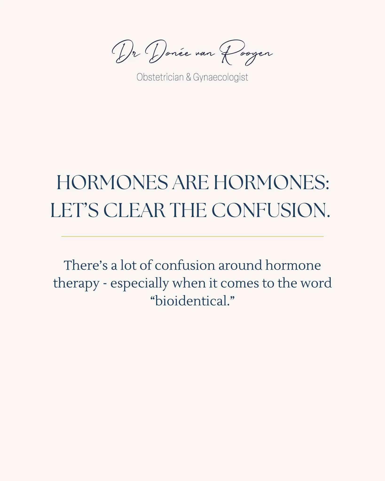 There&rsquo;s a lot of confusion around hormone therapy - especially when it comes to the word &ldquo;bioidentical.&rdquo;

Many patients assume this means a more &ldquo;natural&rdquo; or &ldquo;organic&rdquo; version of hormones. But here&rsquo;s th