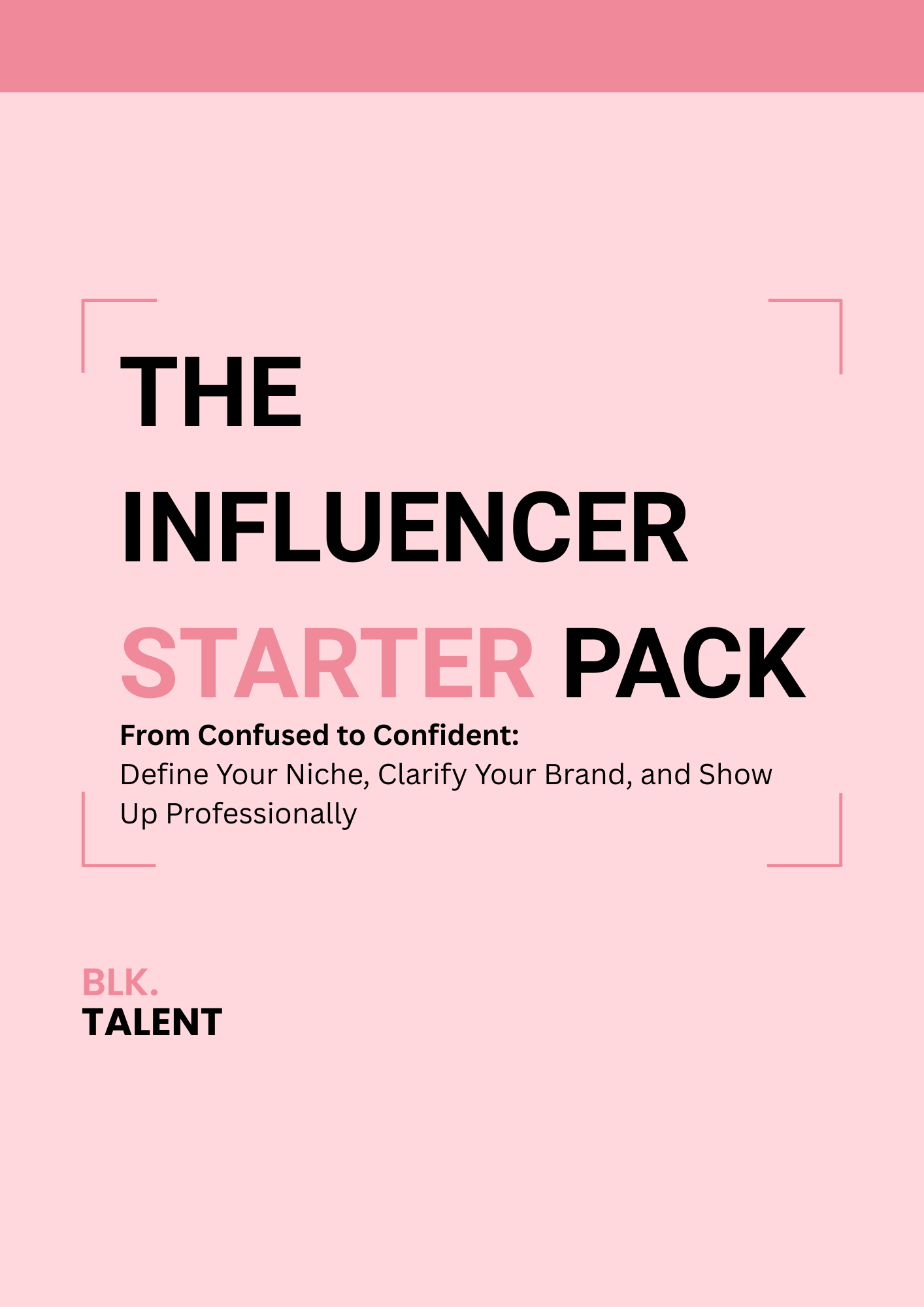 Cover page of a guide titled "The Influencer Starter Pack" with pink background and black and pink text.