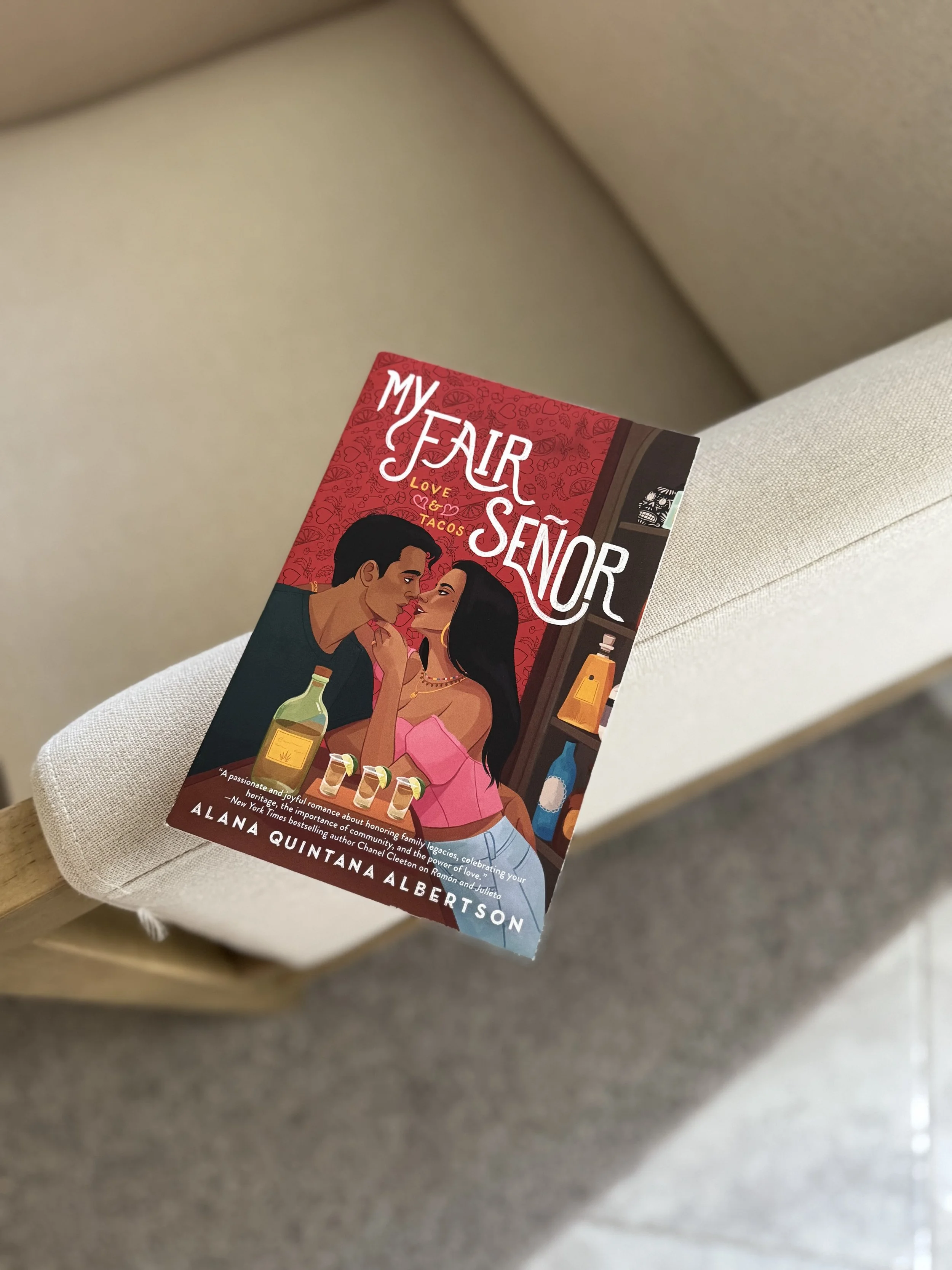 “My Fair Senor” by Alana Quintana Albertson