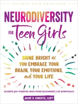 Neurodiversity for Teen Girls