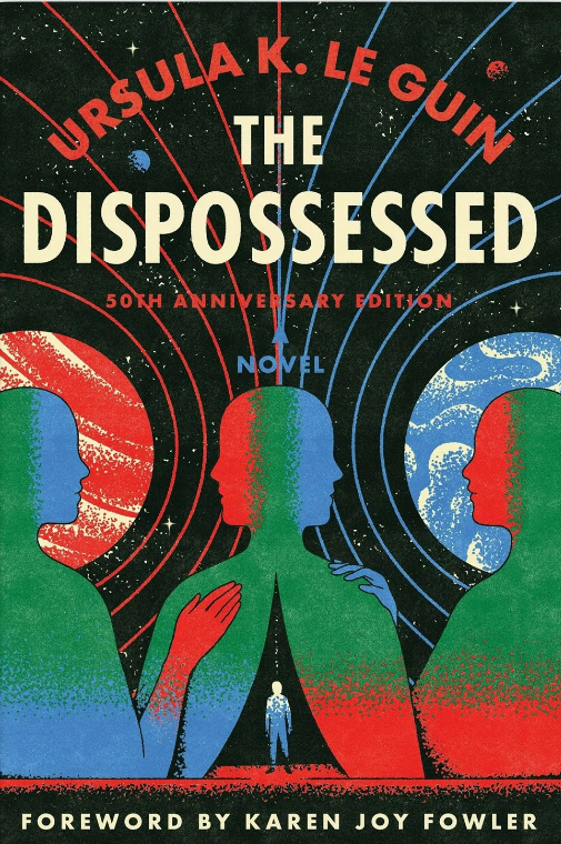 The Dispossessed - Ursula Kroeber Le Guin