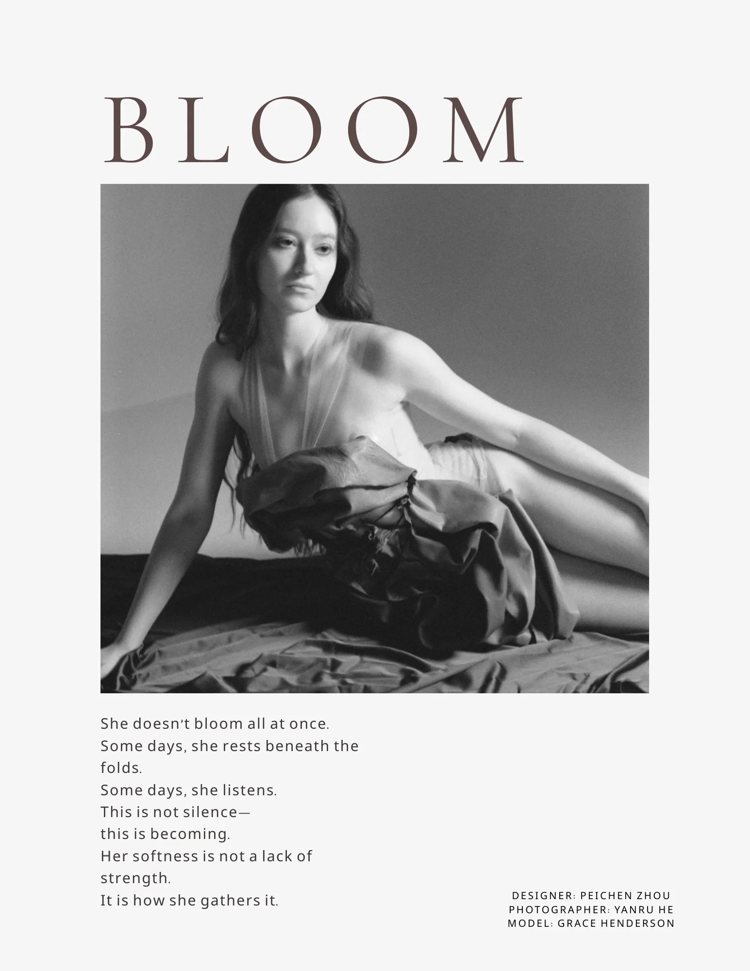 Black and white photo of a woman lying on a bed with a large piece of fabric, looking contemplative. Text on the image reads 'BLOOM' with a poem and credits for the designer, photographer, and model.