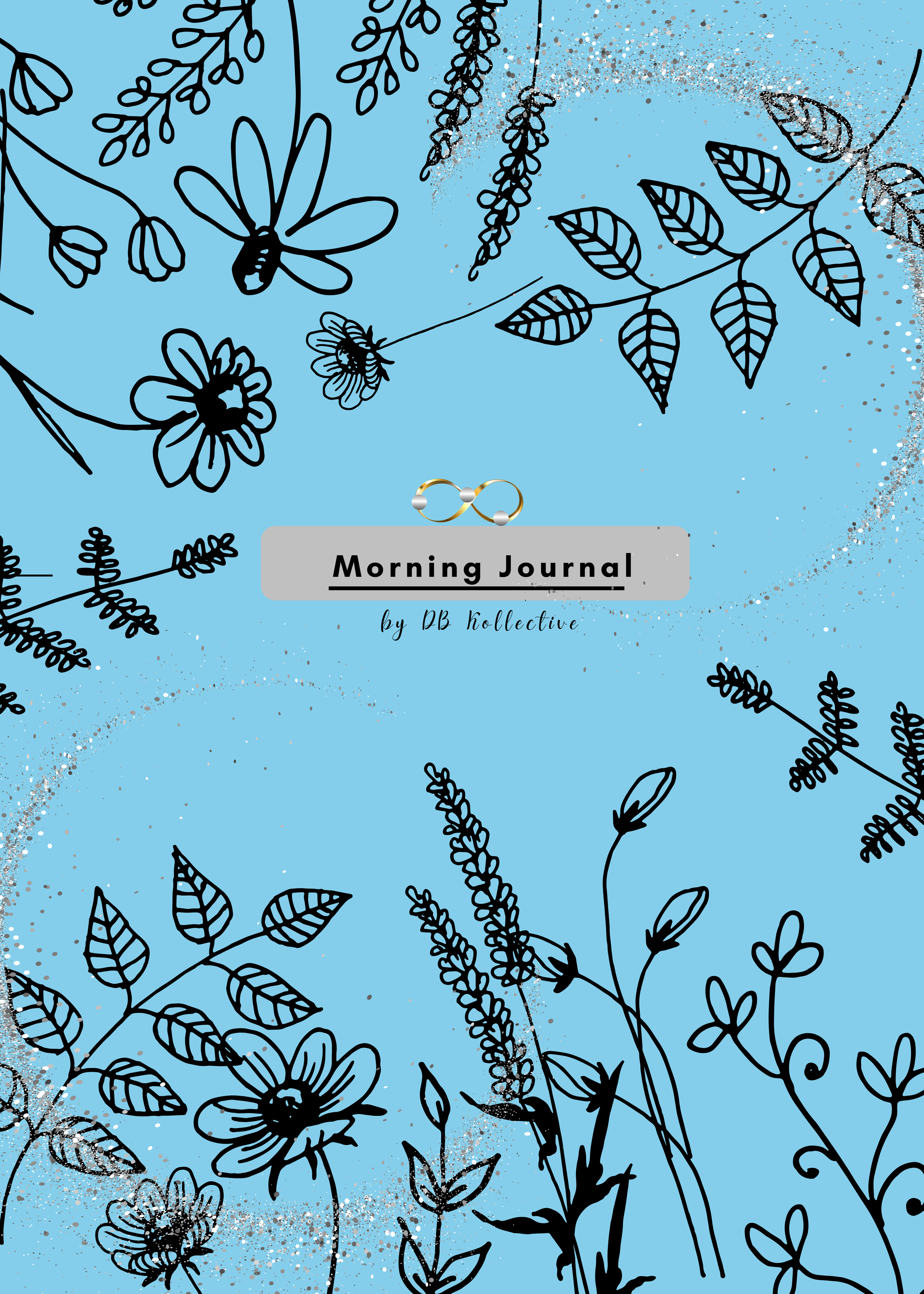 Cover of a morning journal with black line drawings of leaves, flowers, and a bee on a light blue background. The title reads 'Morning Journal' with smaller text 'by DB Holistic' and a graphic of two intertwined rings.