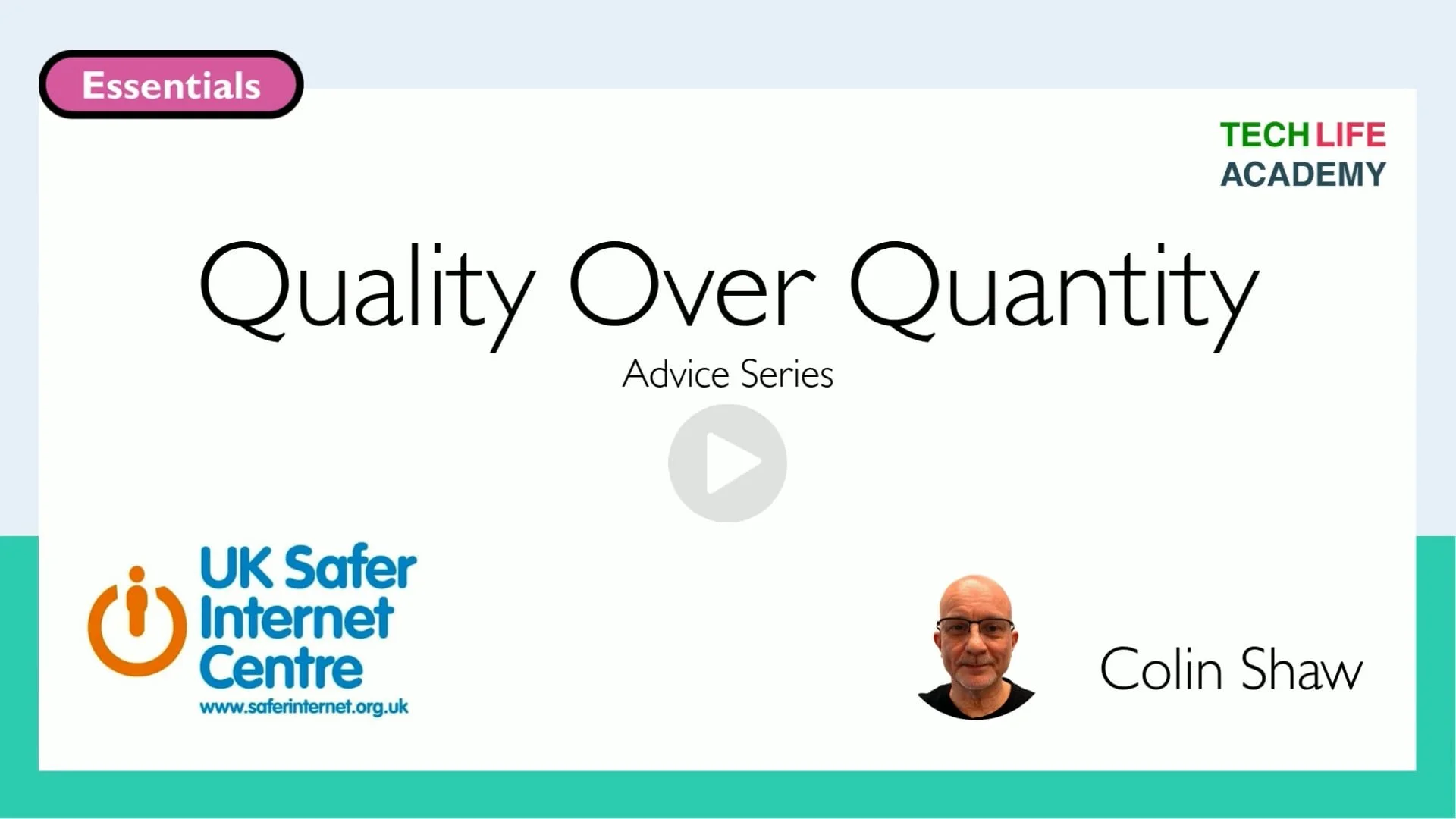 UK Safer Internet Centre: Quality Over Quantity
