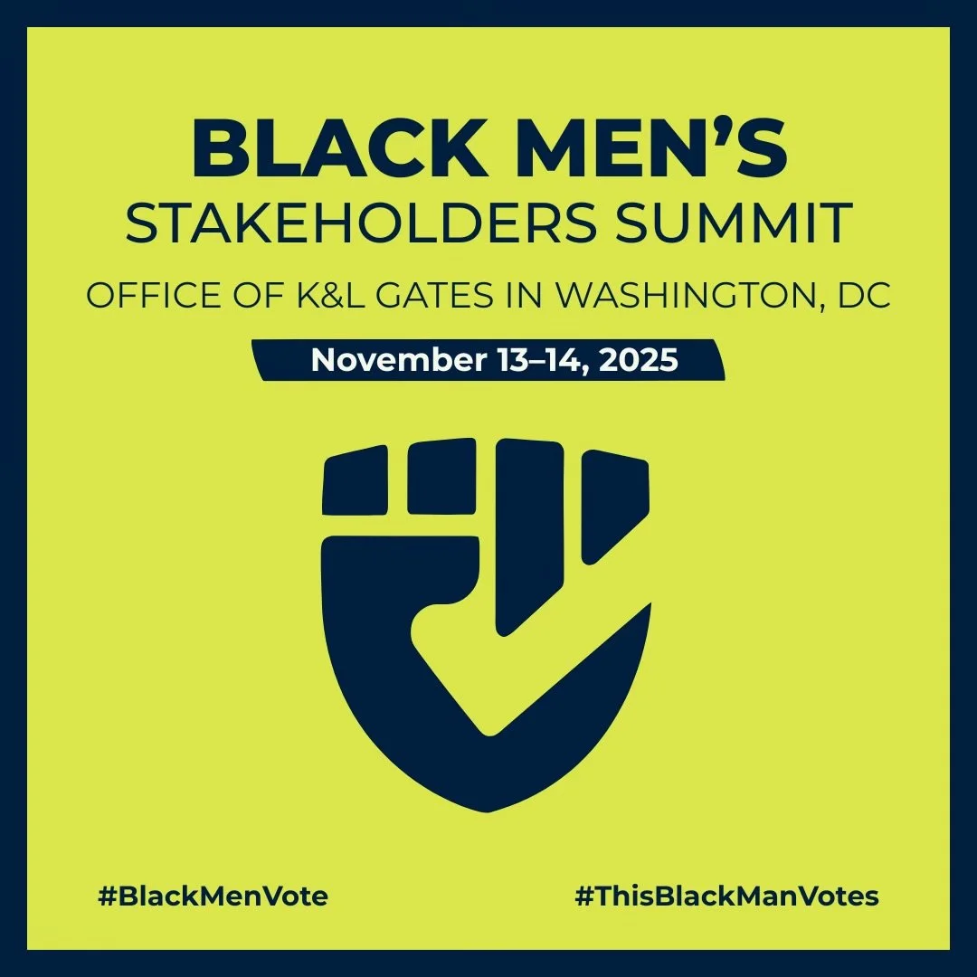 Black Men Vote Stakeholders Summit