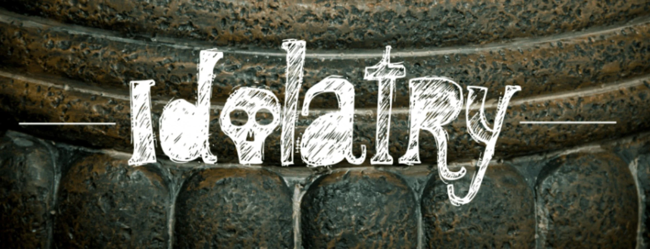 Christians and Idolatry